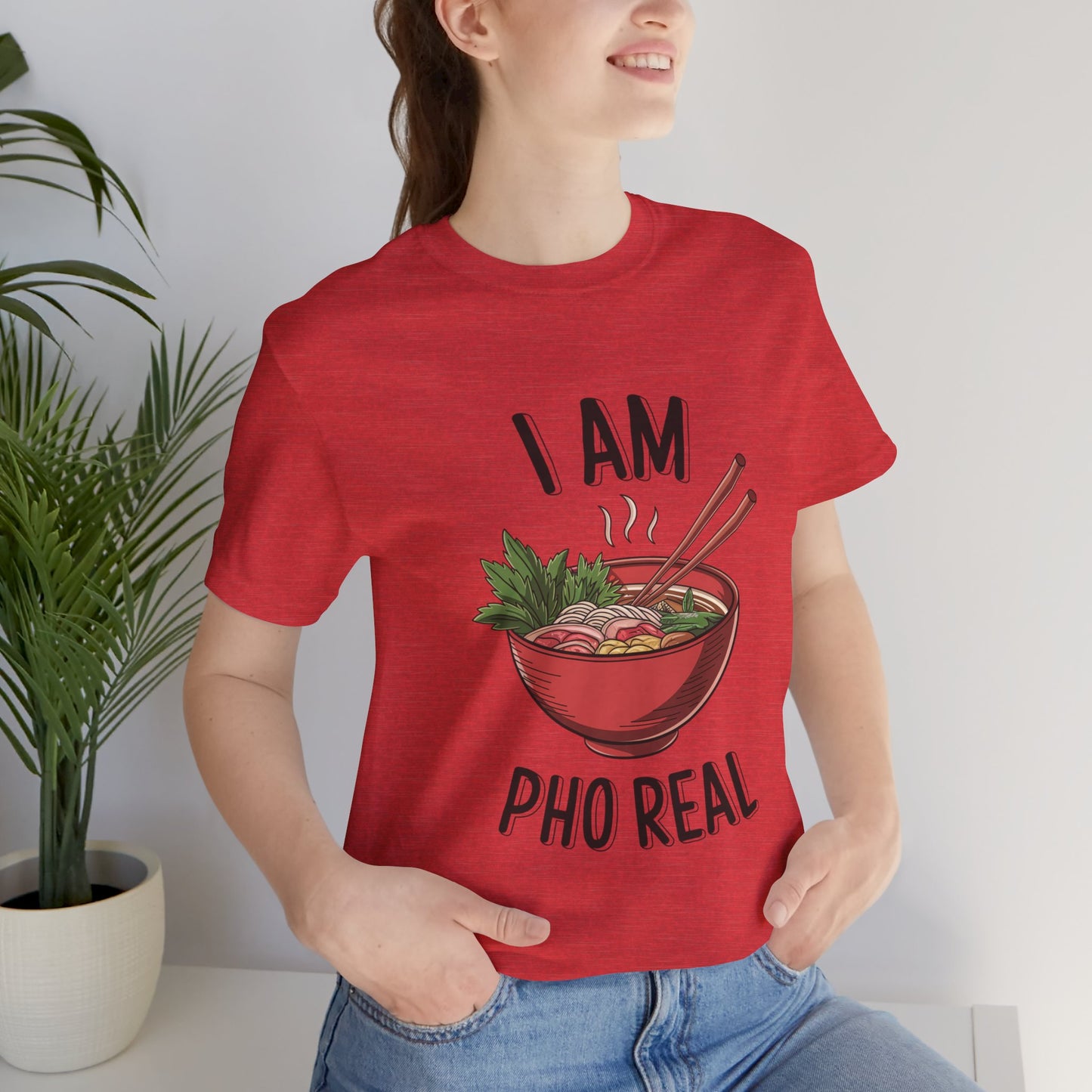 I Am Pho Real T-Shirt | Funny Pho Noodle Bowl Tee, Vietnamese Food Pun Shirt, Ramen & Noodle Lover Gift, Cute Asian Cuisine Graphic Top