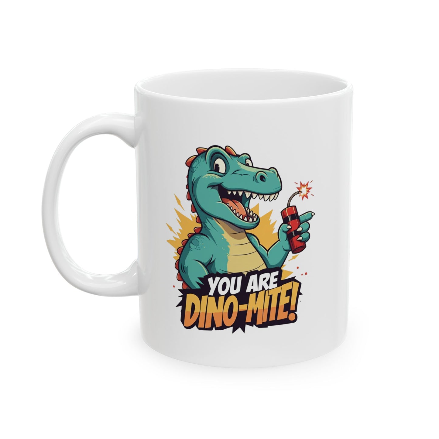You Are Dino-Mite Mug – Funny Dinosaur Coffee Cup with Cute T-Rex Design – Gift for Him, Her, Kids – Dino Lover Kitchen Decor