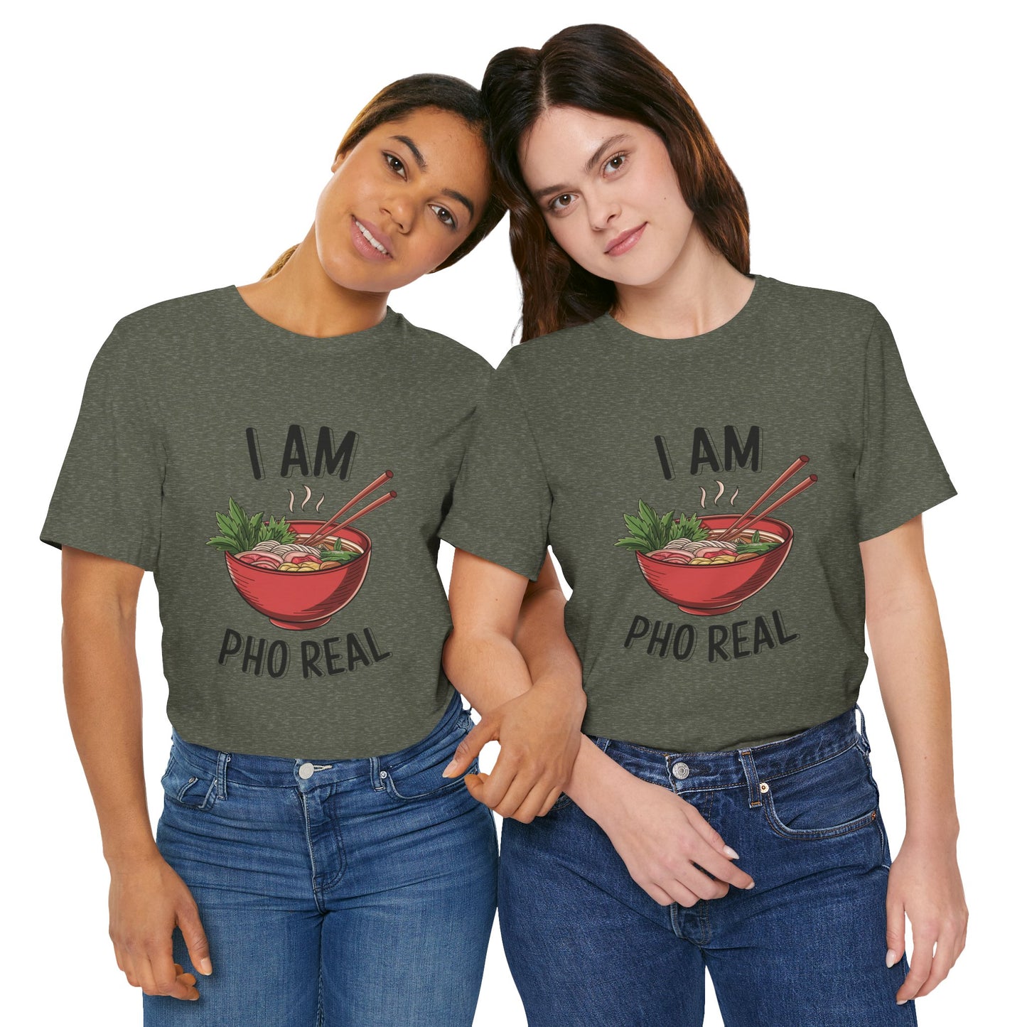I Am Pho Real T-Shirt | Funny Pho Noodle Bowl Tee, Vietnamese Food Pun Shirt, Ramen & Noodle Lover Gift, Cute Asian Cuisine Graphic Top