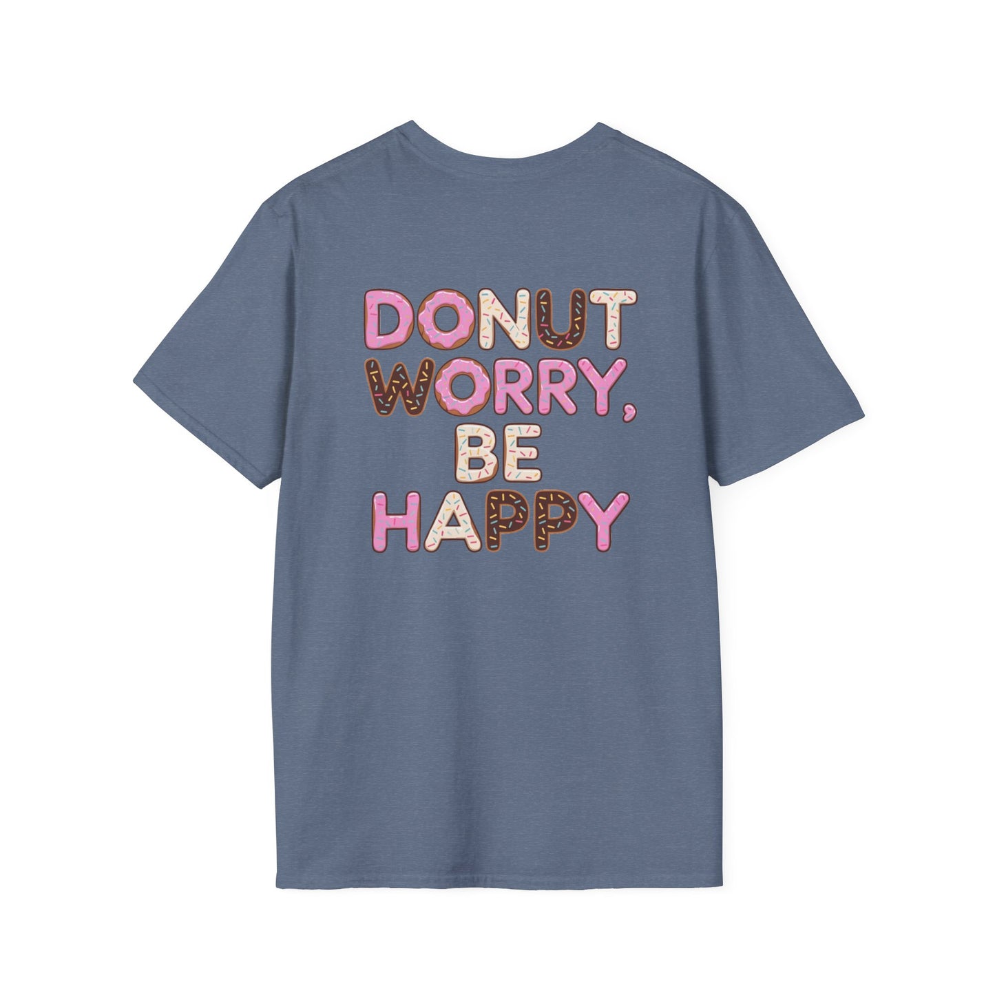 Donut T-Shirt | Donut Worry Be Happy Design