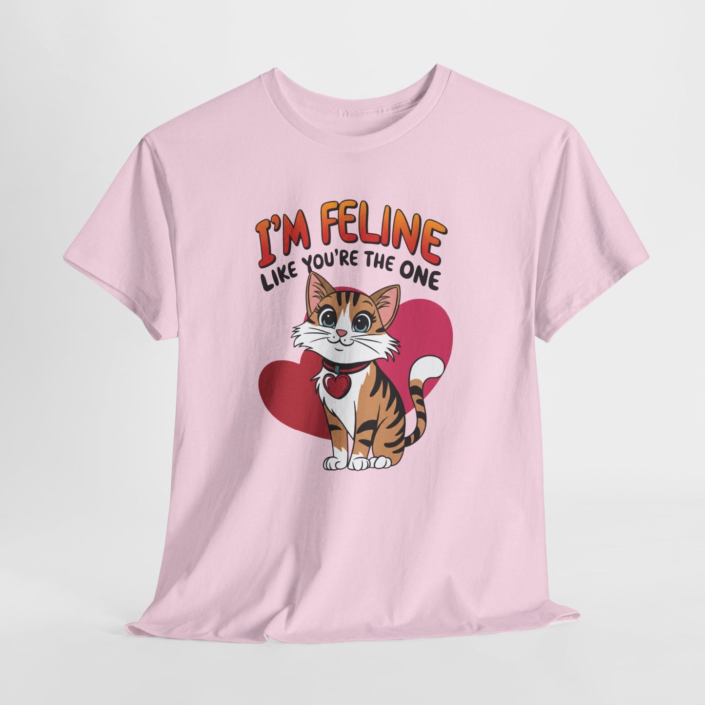 I’m Feline Like You’re The One Shirt, Cute Cat Valentine Tee, Funny Cat Love Graphic TShirt, Romantic Gift For Her Him, Cat Pun Shirt