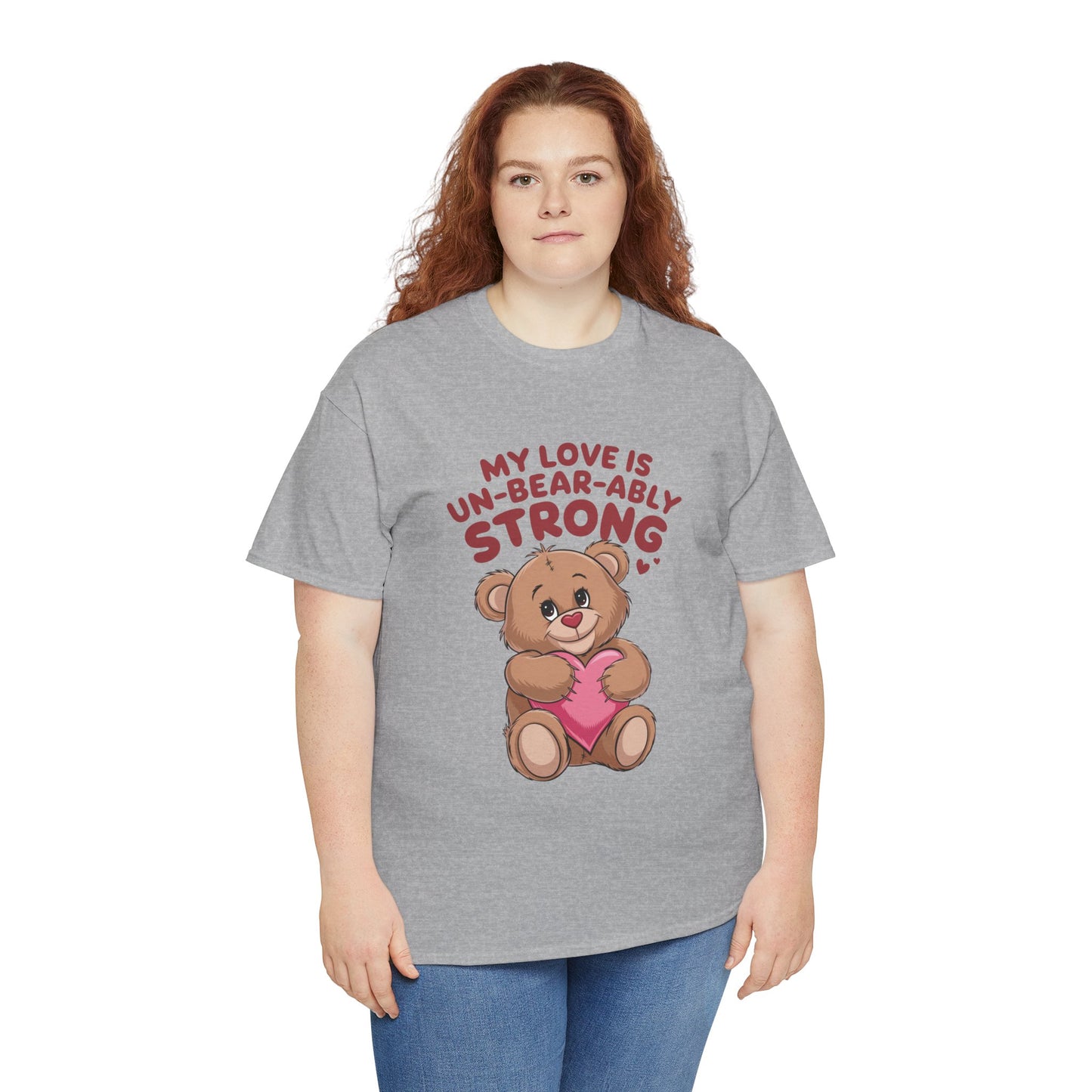 Un-Bear-ably Strong Valentine Shirt, Teddy Bear Heart Tee, Cute Love Graphic T-Shirt, Valentines Gift, Romantic Couple Top, Gift For Her