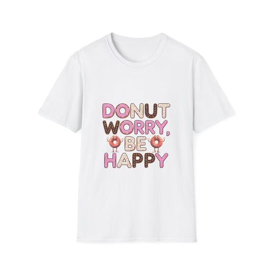 Donut Worry Be Happy T-Shirt