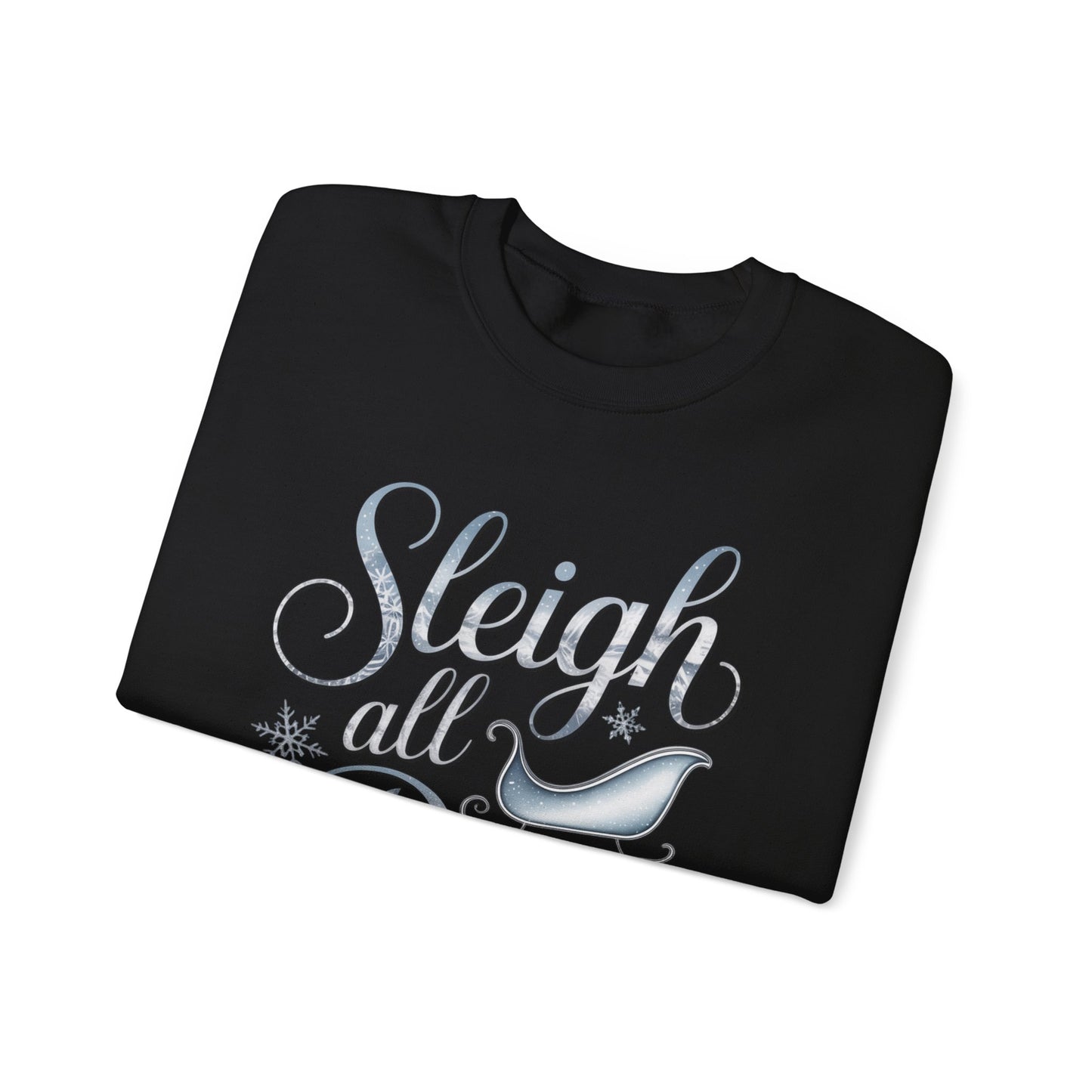 Sleigh All Day Christmas Sweatshirt, Funny Holiday Sweater, Cozy Unisex Crewneck, Cute Festive Winter Gift For Friends And Family