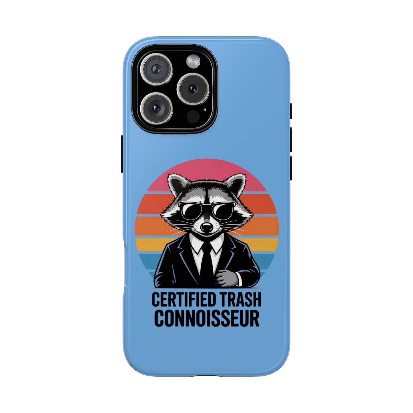 Humorous Raccoon Phone Case - Certified Trash Connoisseur