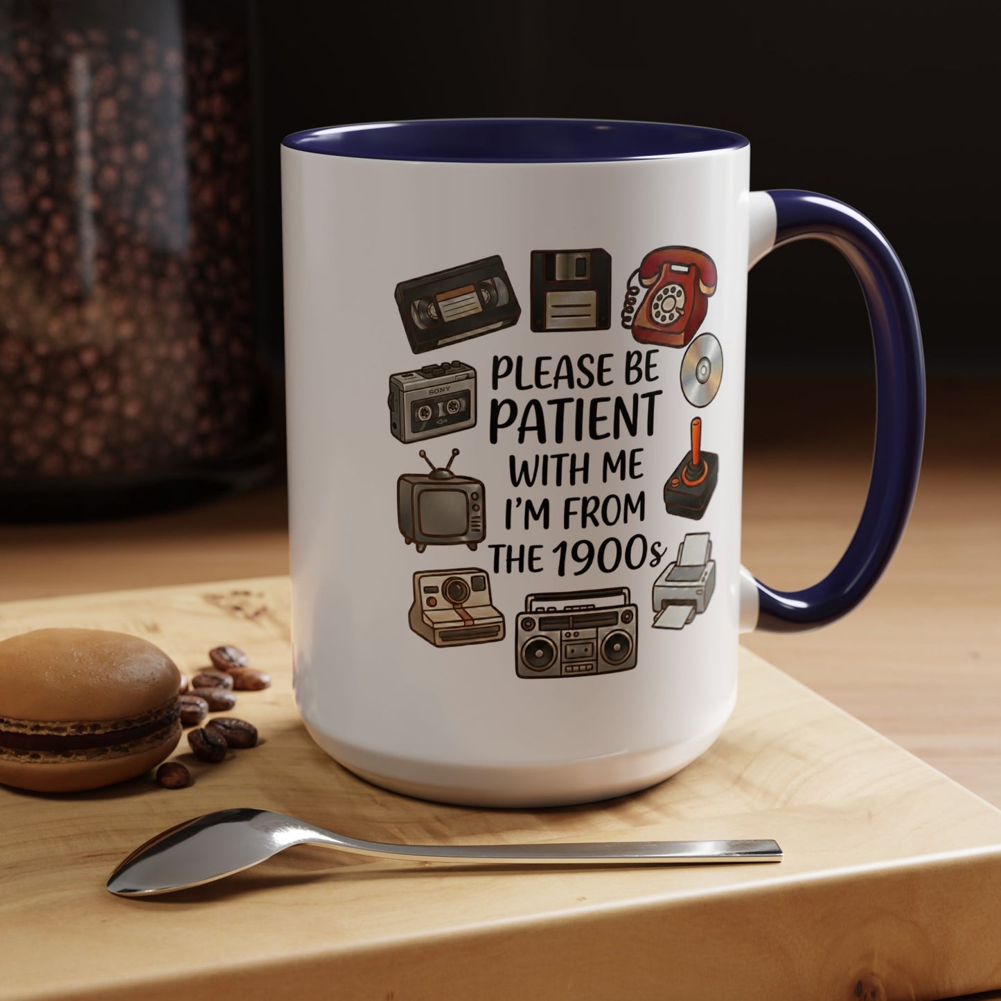 Please Be Patient Mug, Funny Retro Coffee Mug, I’m From The 1900s Mug, Vintage Tech Humor Cup, Gag Gift Mug