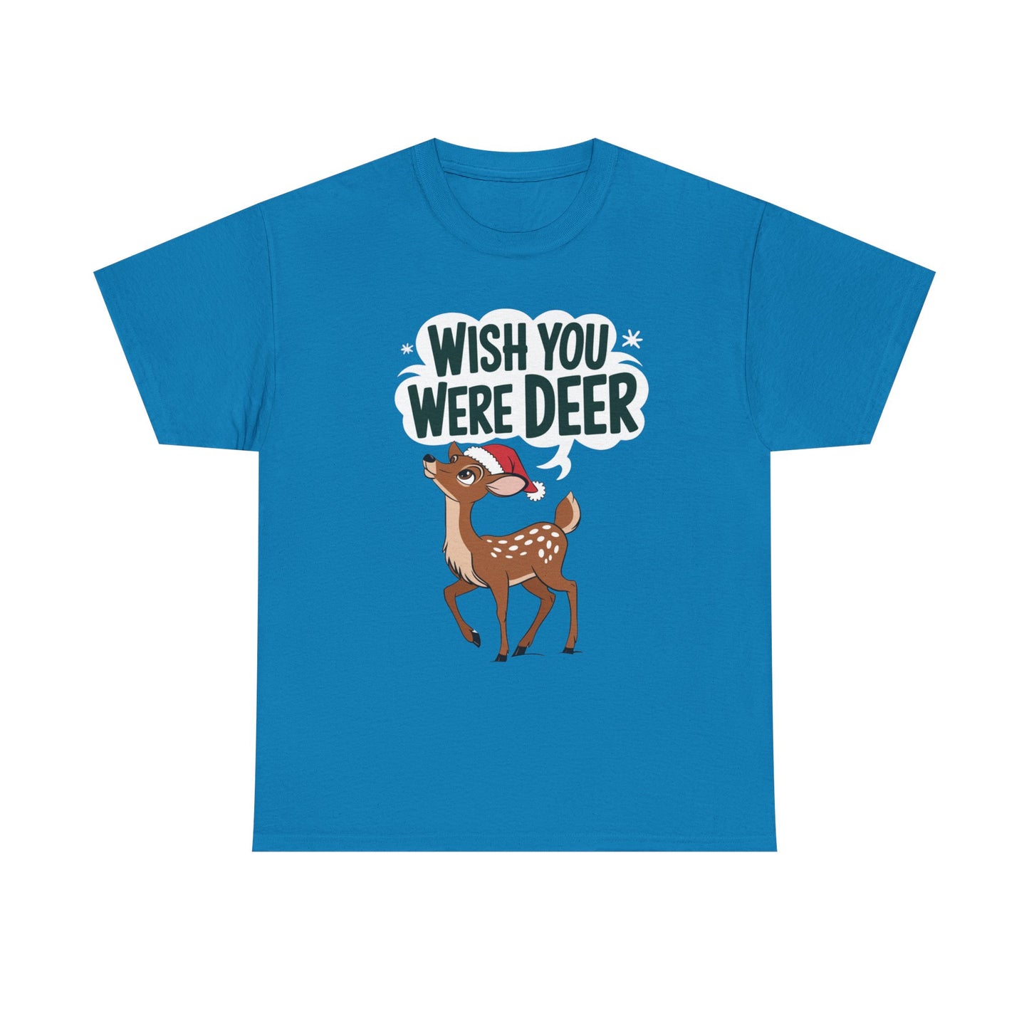 Wish You Were Deer Funny Christmas T-Shirt, Cute Reindeer Holiday Tee, Pun Christmas Shirt, Festive Santa Hat Deer Graphic Tee Gift