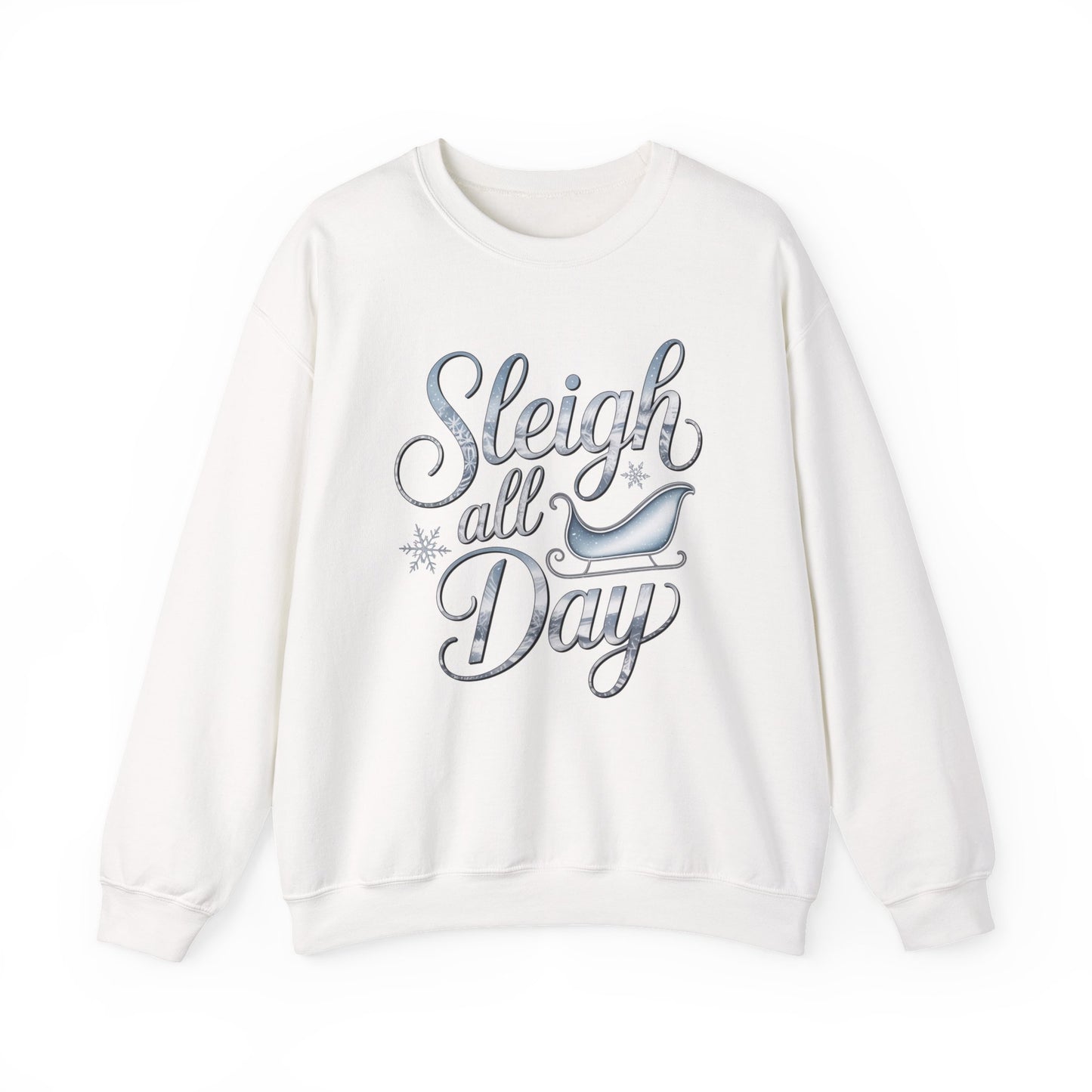 Sleigh All Day Christmas Sweatshirt, Funny Holiday Sweater, Cozy Unisex Crewneck, Cute Festive Winter Gift For Friends And Family