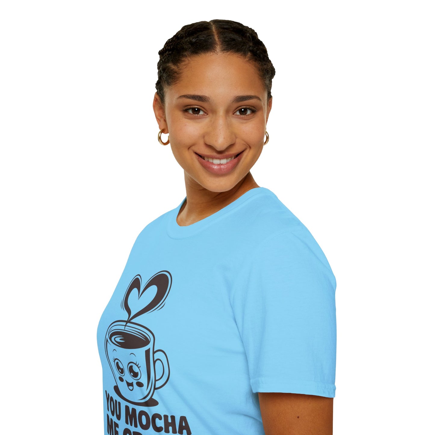 You Mocha Me Crazy Coffee Shirt • Funny Coffee Pun Tee • Cute Café Lover Gift for Her & Him • Coffee Addict Humor T‑shirt