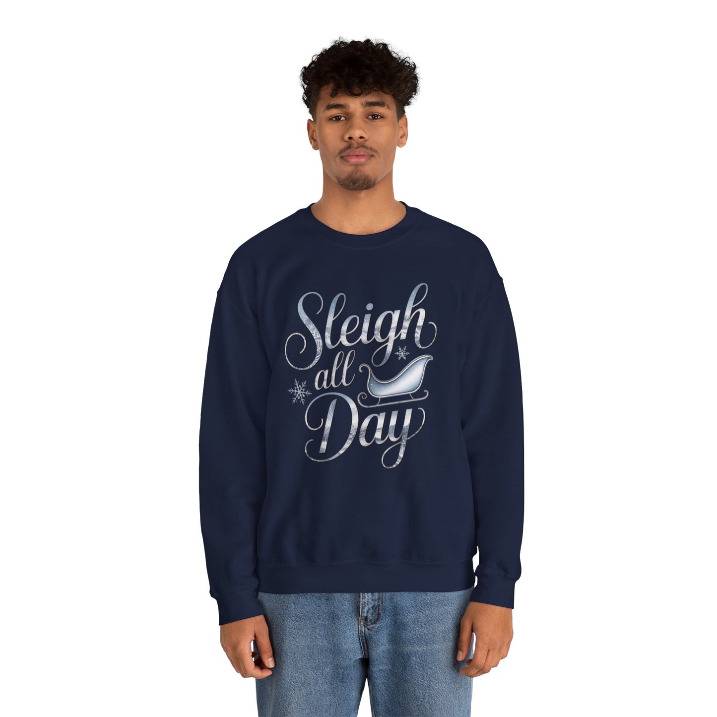 Sleigh All Day Christmas Sweatshirt, Funny Holiday Sweater, Cozy Unisex Crewneck, Cute Festive Winter Gift For Friends And Family