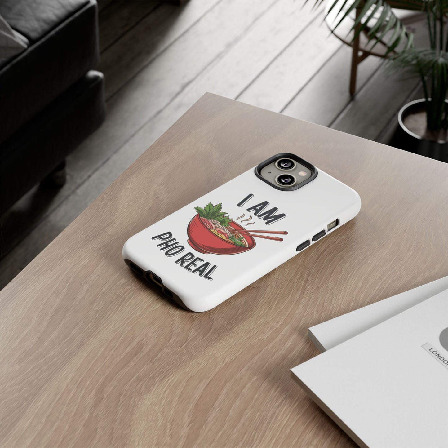 Pho Real Tough Phone Case Pho iPhone Case Foodie Phone Case