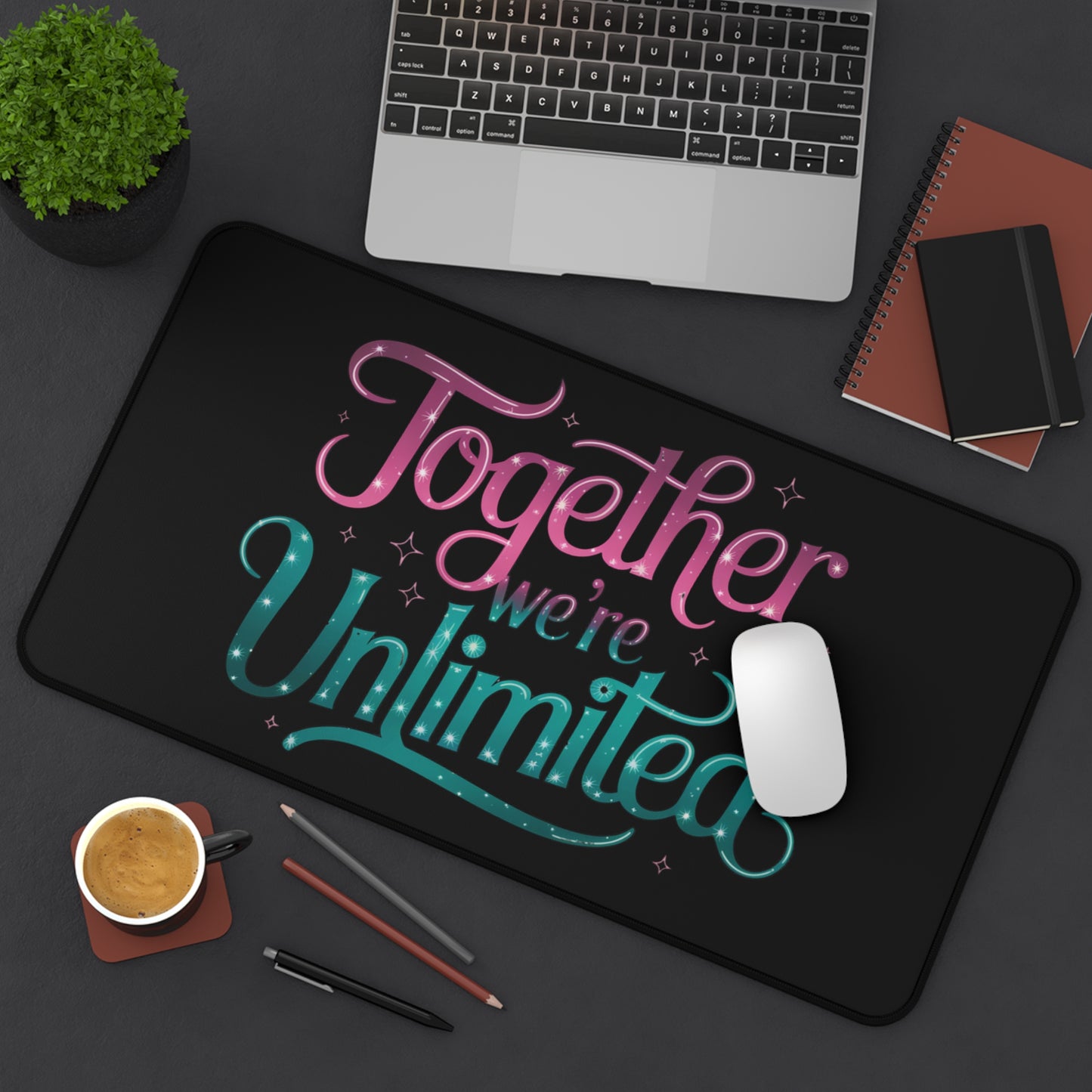 Desk Mat - Musical Inspired Quote 'Together We're Unlimited' Mouse Pad