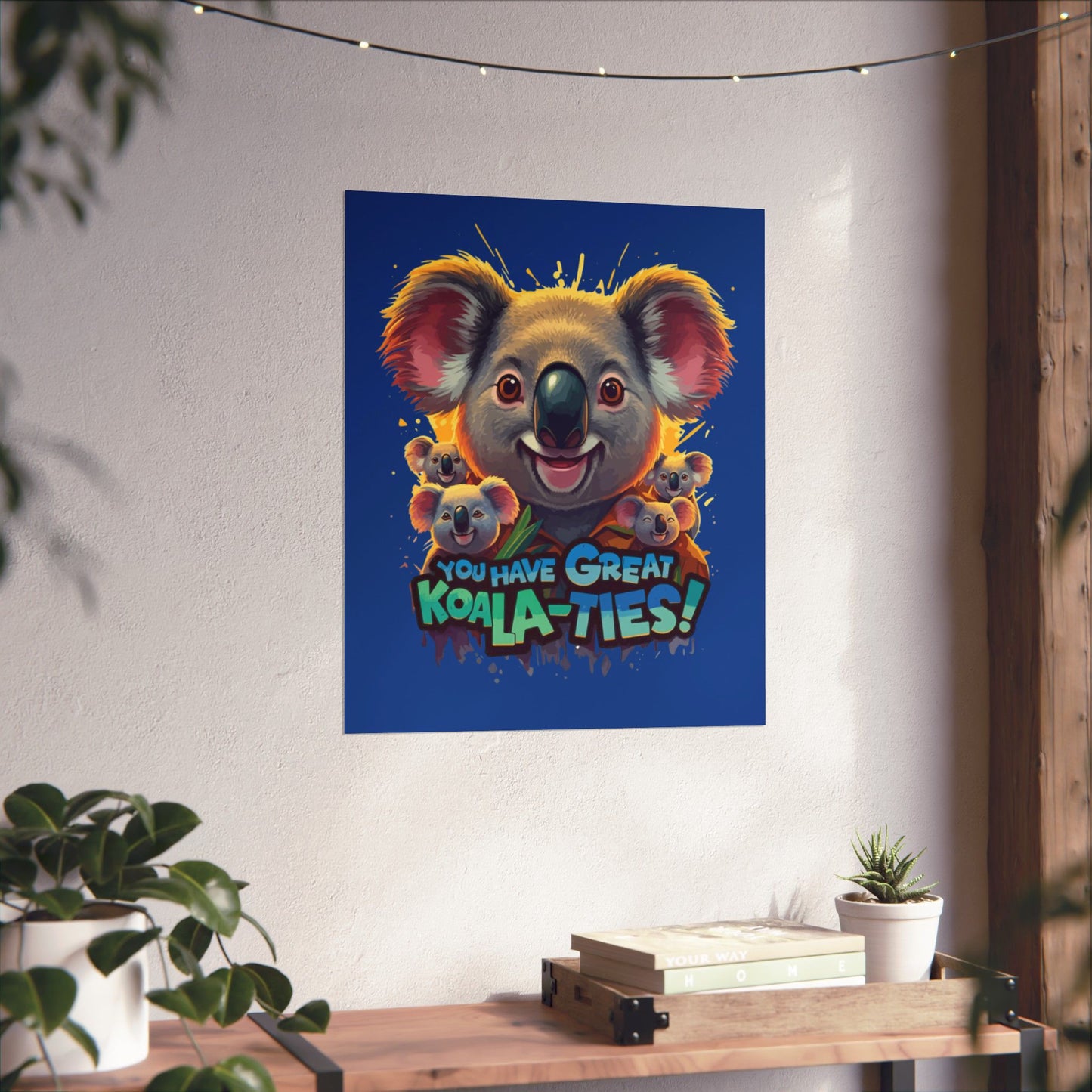 Vertical Poster - Great Koala-Ties Pun Design