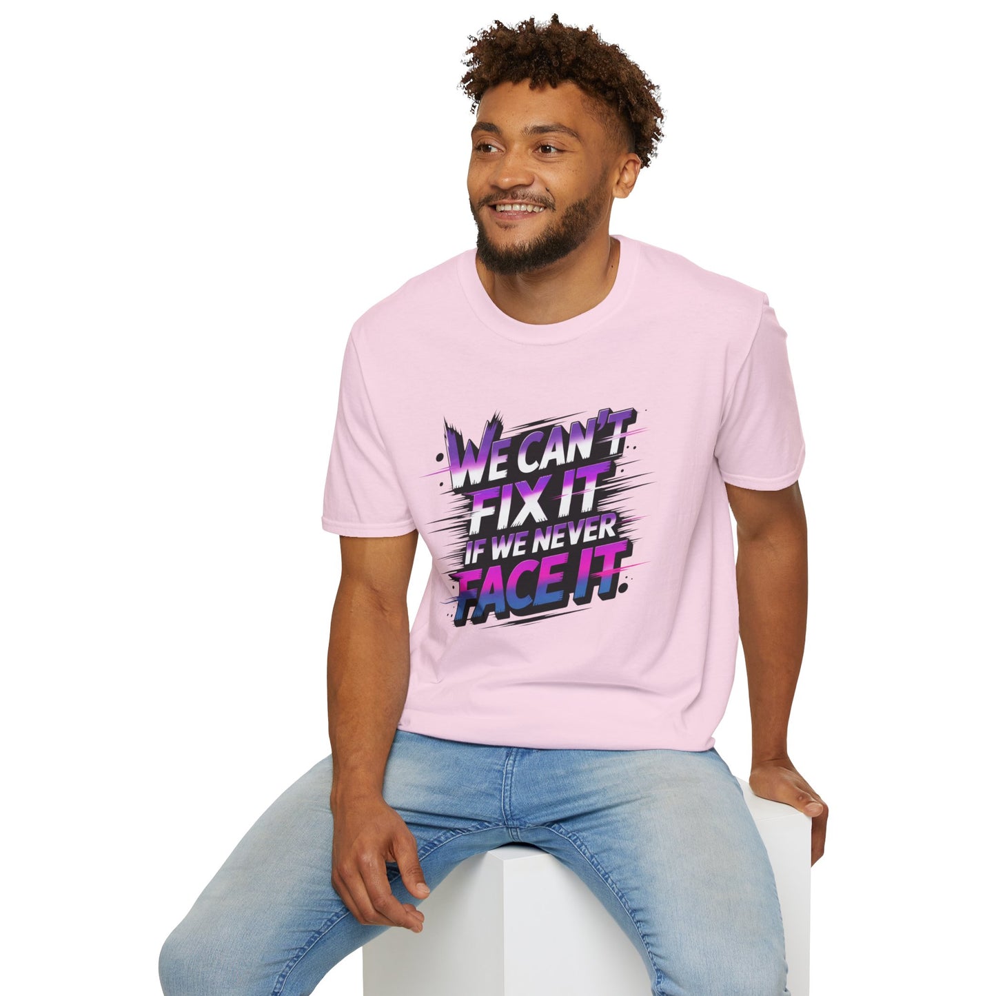 We Can't Fix It If We Never Face It T-Shirt, KPop Anime Inspired Graphic Tee, Motivational Quote Shirt, Empowering Aesthetic Top For Fans And Dreamers