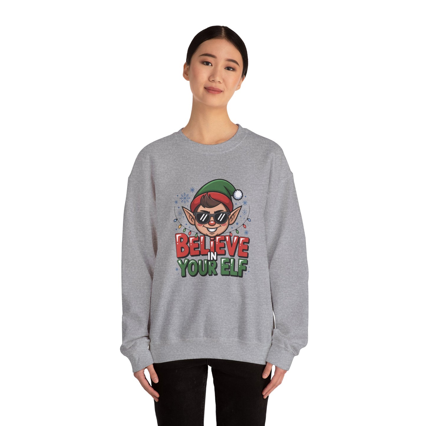Believe In Your Elf Christmas Sweatshirt, Funny Elf Holiday Sweater, Unisex Christmas Crewneck, Festive Gift For Friends And Family