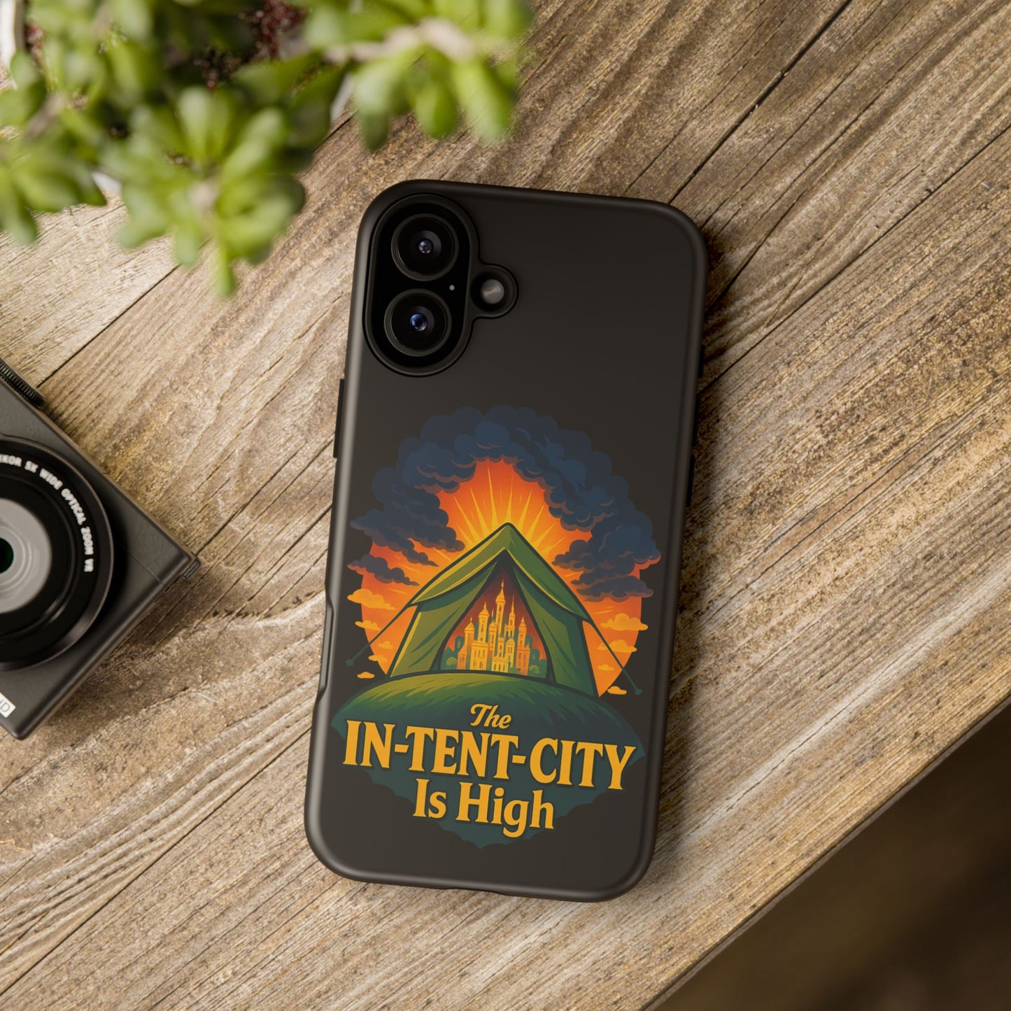 iPhone Case - The In-Tent-City is High Design Intense Phone Case Funny Intensity iPhone Case