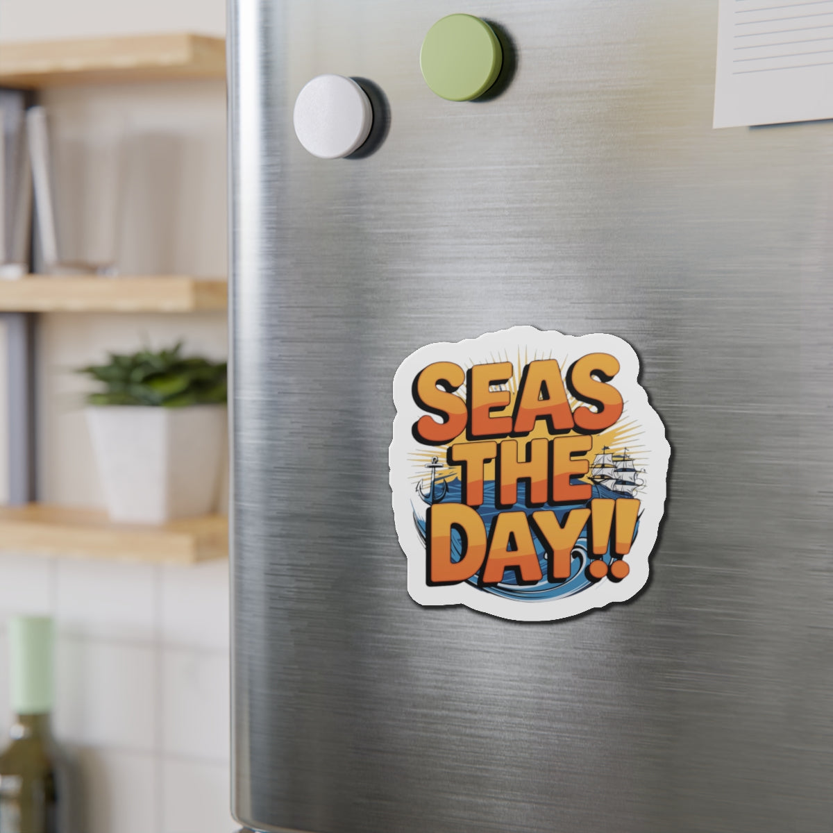 Die-Cut Magnet - Seas the Day Nautical Quote Kitchen Decor Refrigerator Magnet Ocean Decor
