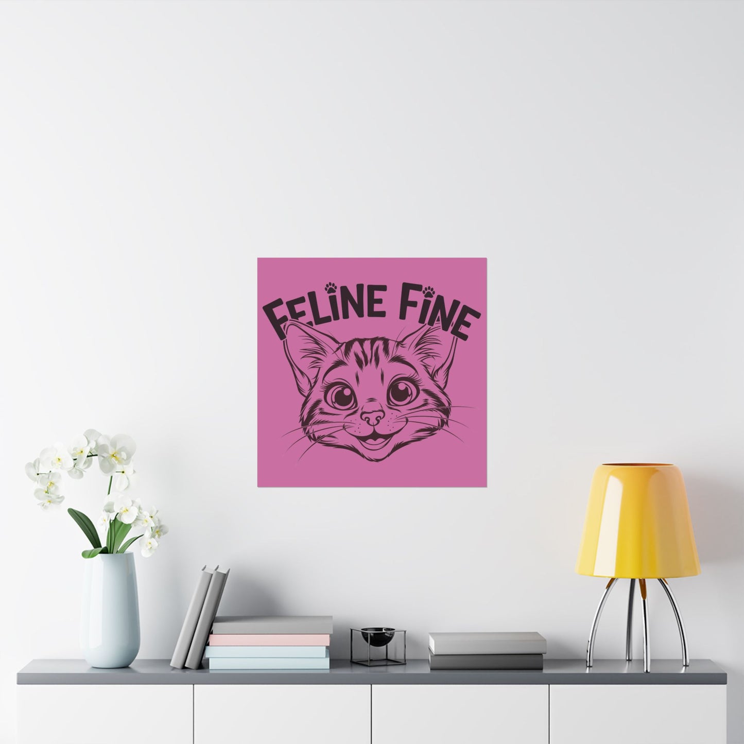 Feline Fine Matte Poster