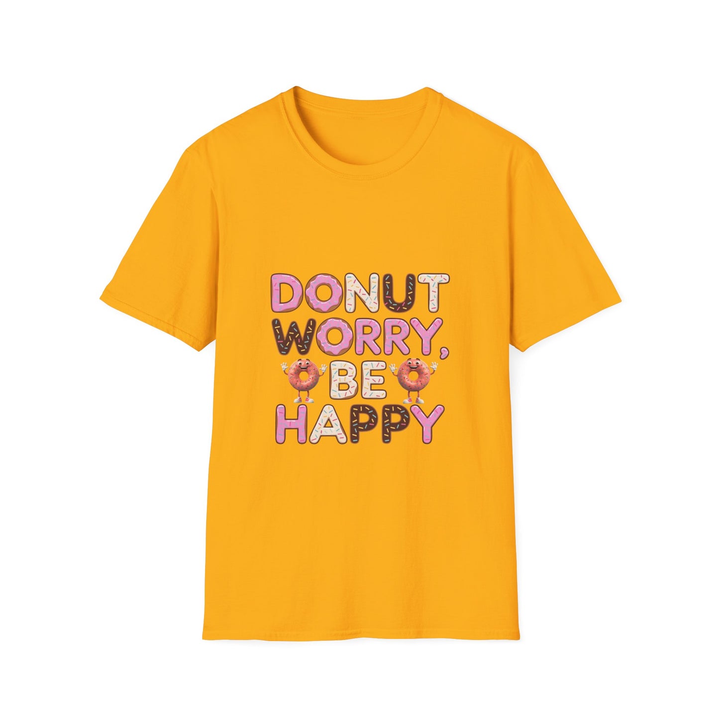 Donut Worry Be Happy T-Shirt