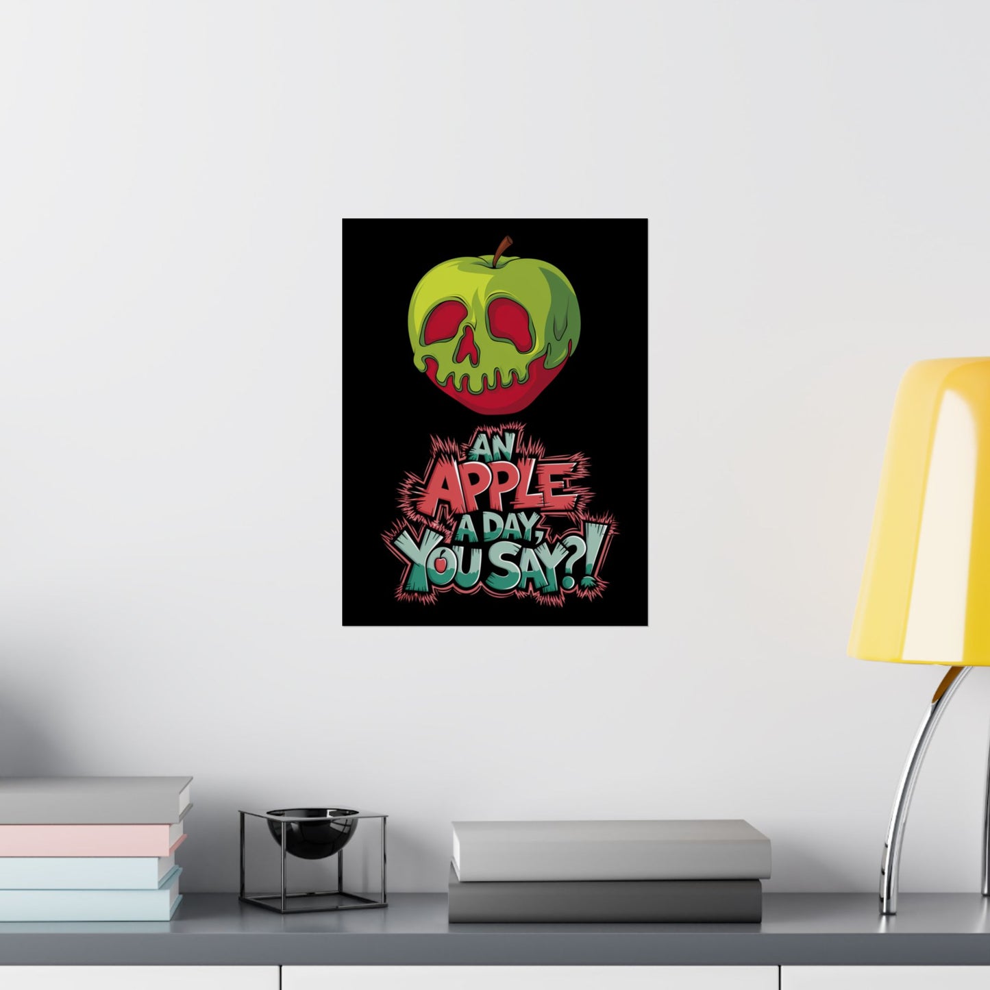 Vertical Poster - Poison Apple 'An Apple a Day You Say'
