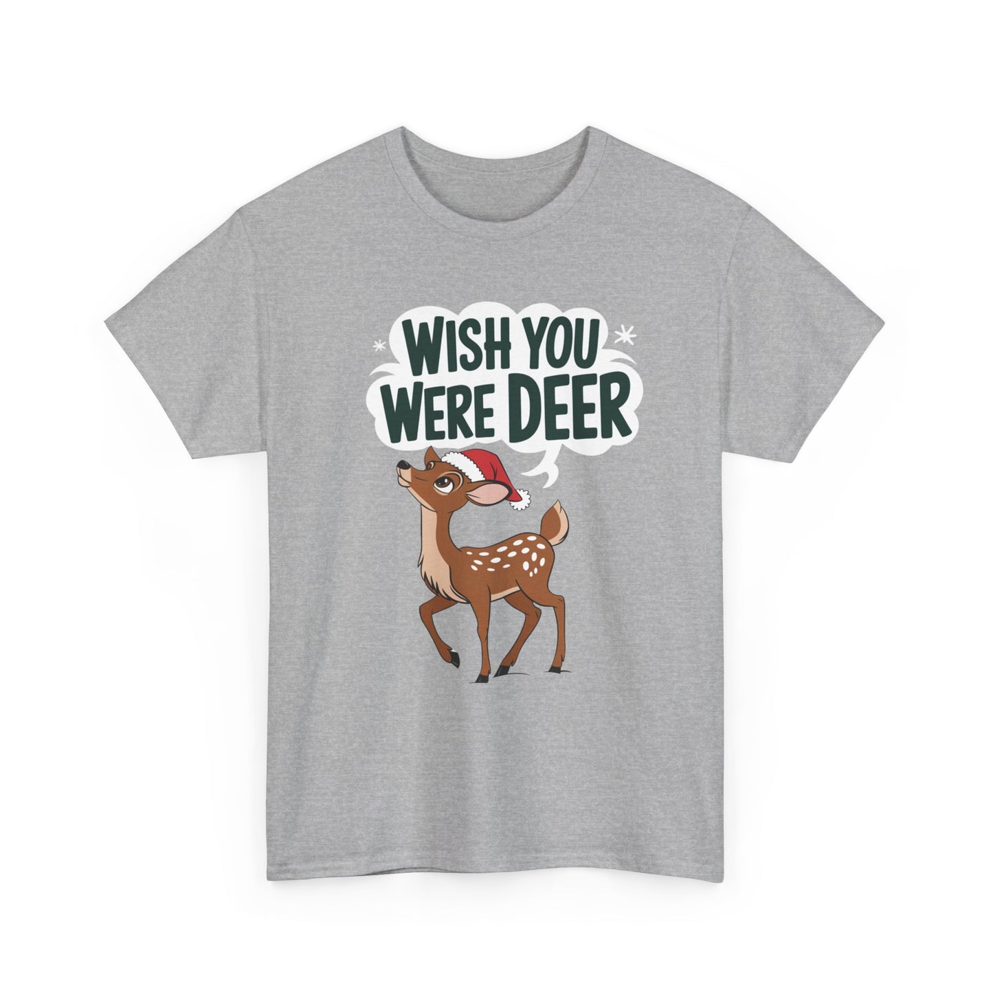 Wish You Were Deer Funny Christmas T-Shirt, Cute Reindeer Holiday Tee, Pun Christmas Shirt, Festive Santa Hat Deer Graphic Tee Gift