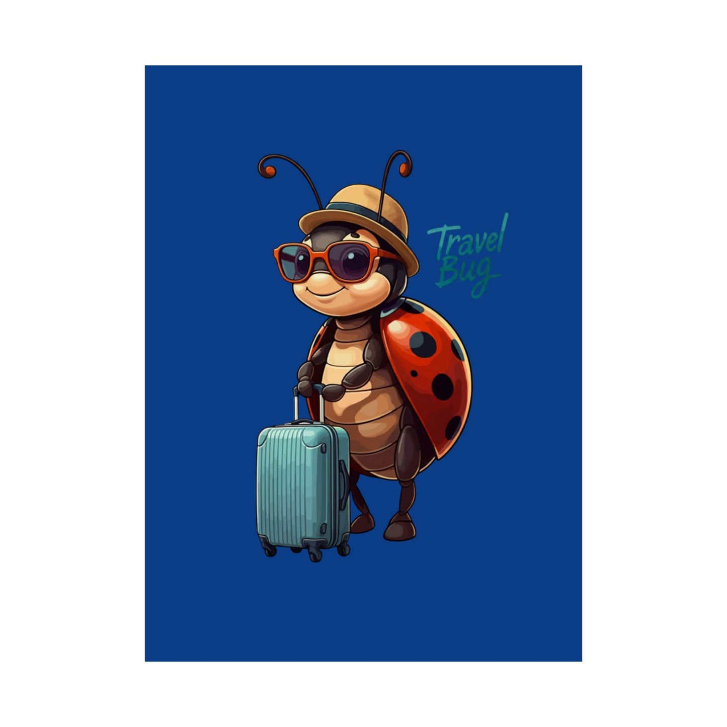 Vertical Poster - Travel Bug Ladybug