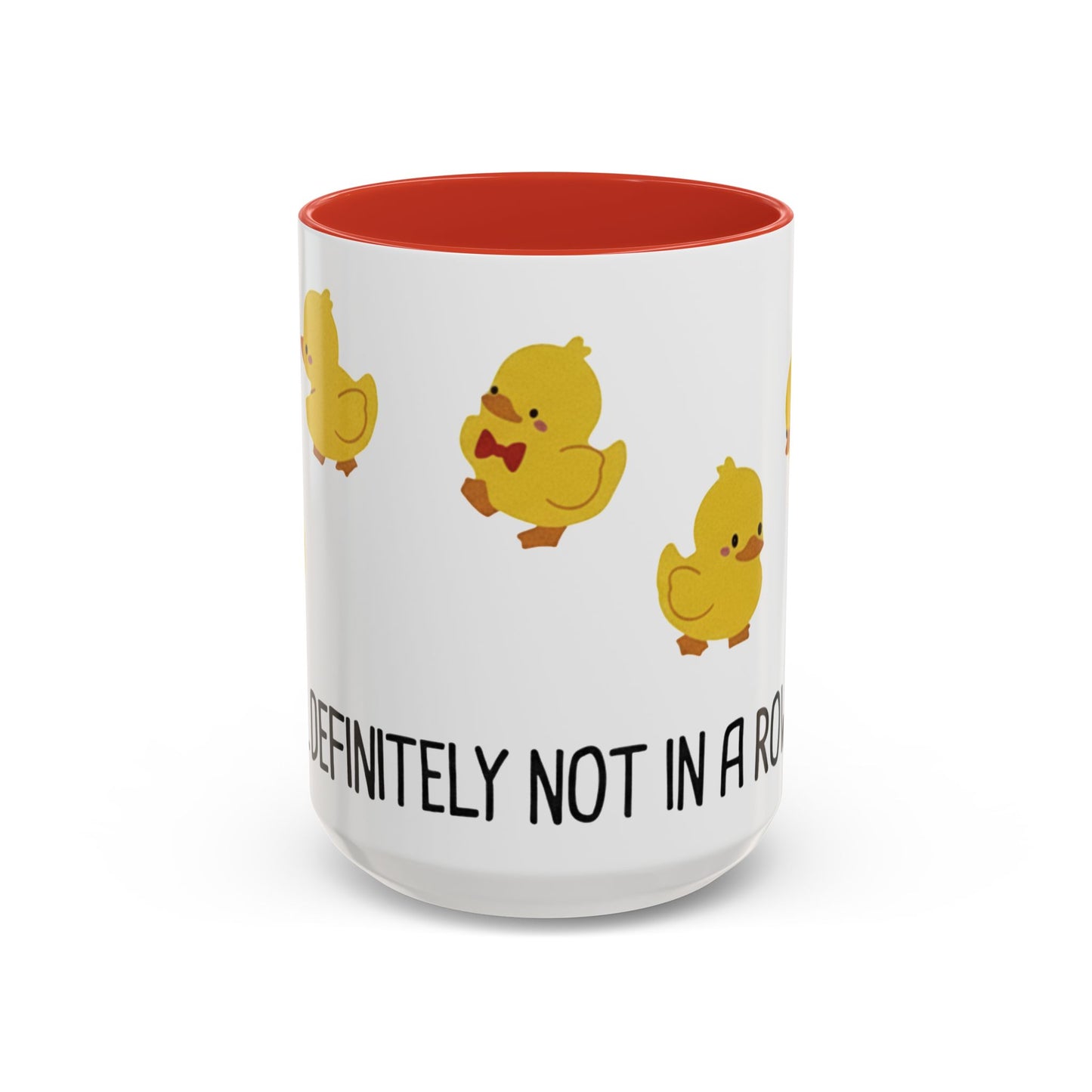 Funny Duck Mug, Cute Chick Coffee Cup, “Definitely Not In A Row” Mug, Cute Animal Lover Gift, Humor Tea Cup, Yellow Duck Kitchenware