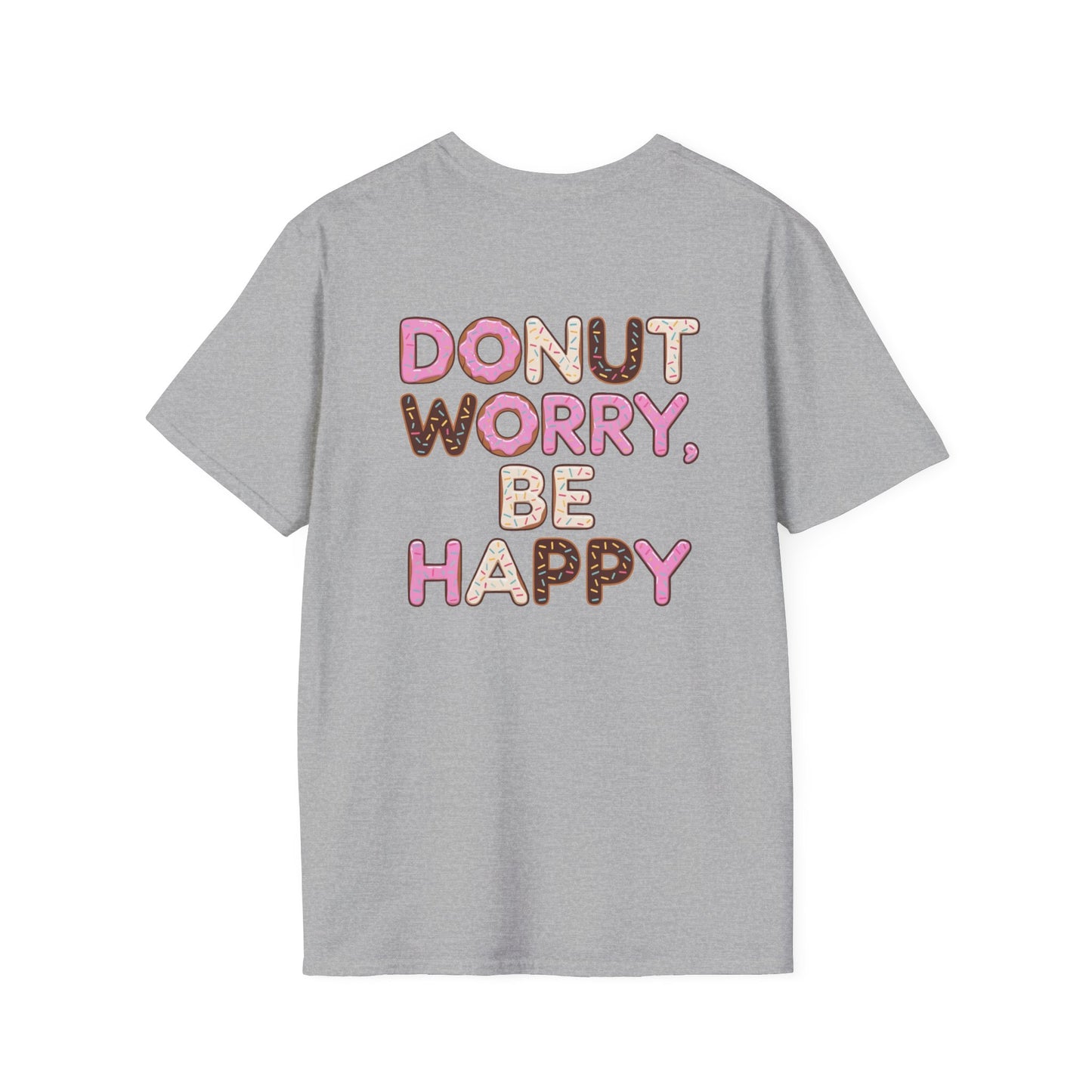 Donut T-Shirt | Donut Worry Be Happy Design