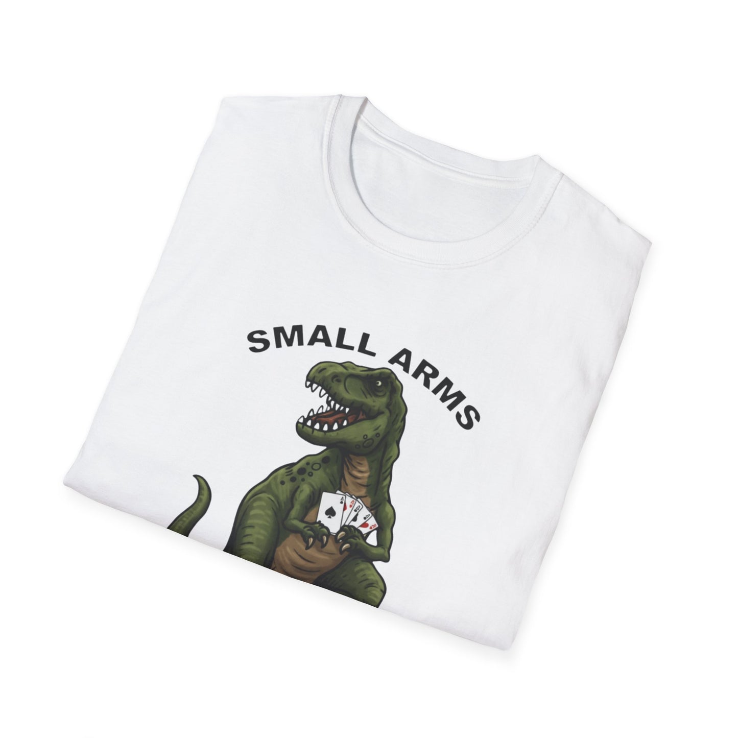 Funny Small Arms Dealer T-Rex Shirt, Dinosaur Pun Tee, Hilarious Graphic T-Shirt for Men & Women, Great Gift for Dad, Friend, or Coworker