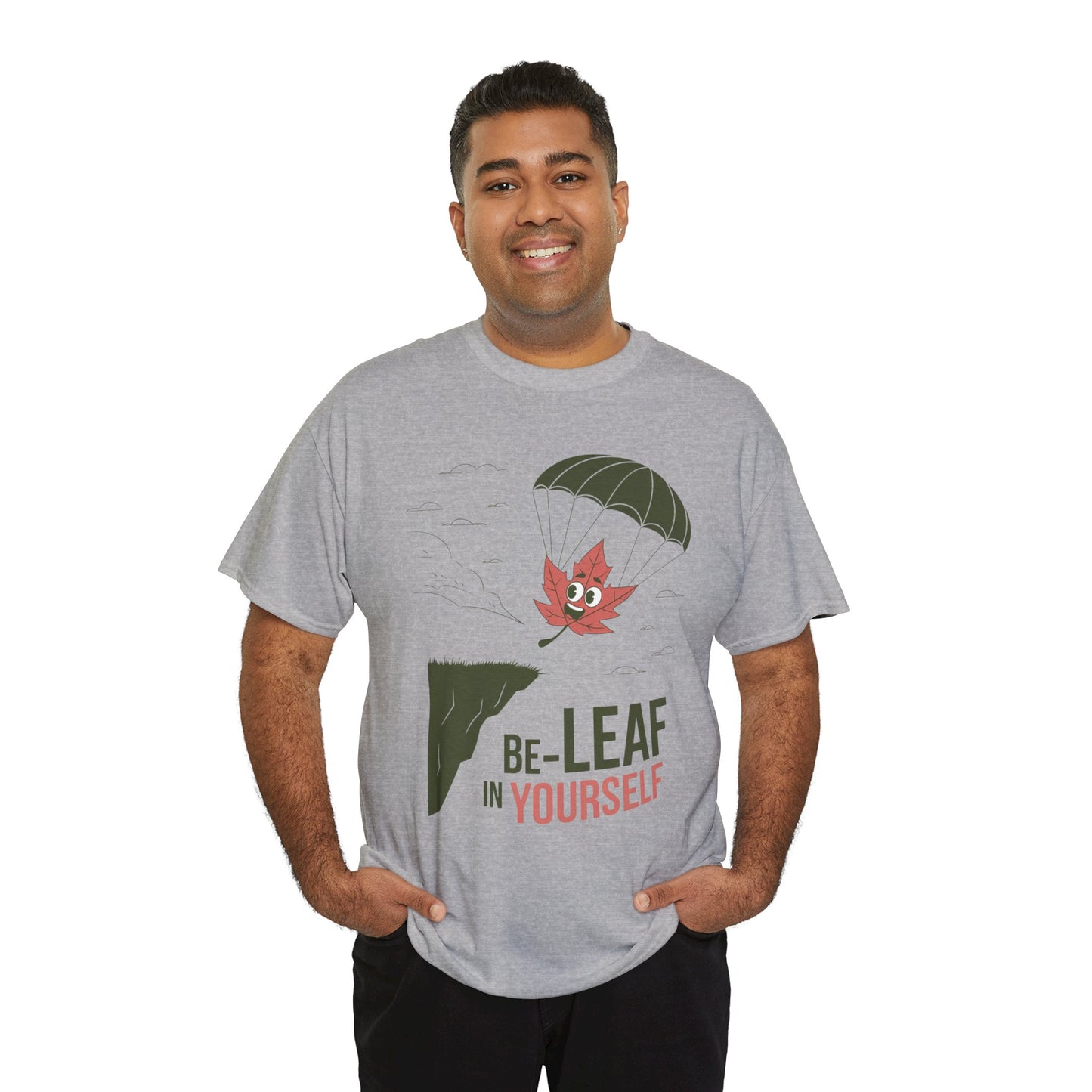 Be-Leaf In Yourself Maple Leaf Parachute T-Shirt | Funny Motivational Nature Graphic Tee | Self-Love Fall Autumn Shirt | Outdoorsy Gift