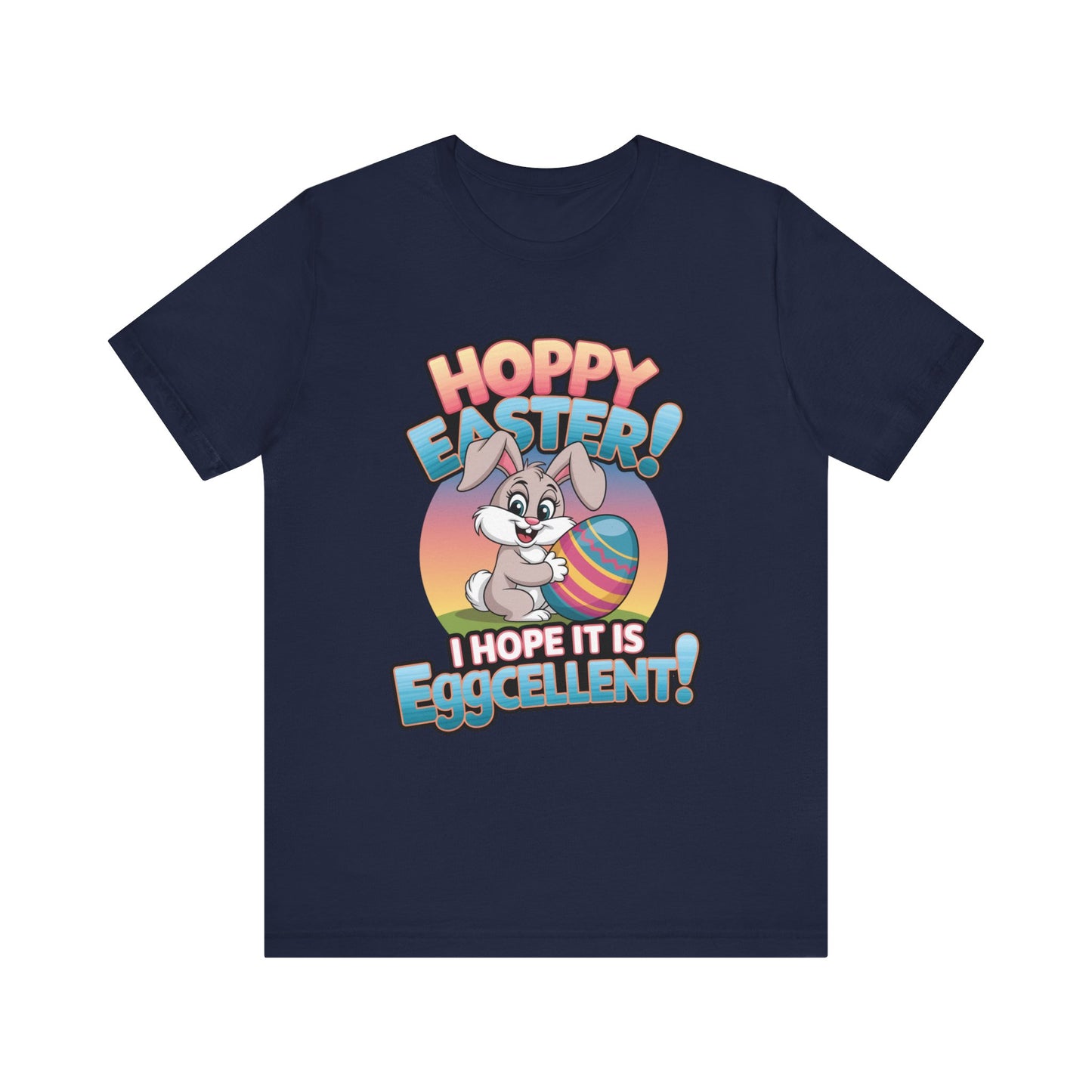 Happy Easter Unisex Tee Easter Shirt Easter Bunny T Shirt Easter Apparel Easter Bunny Outfit