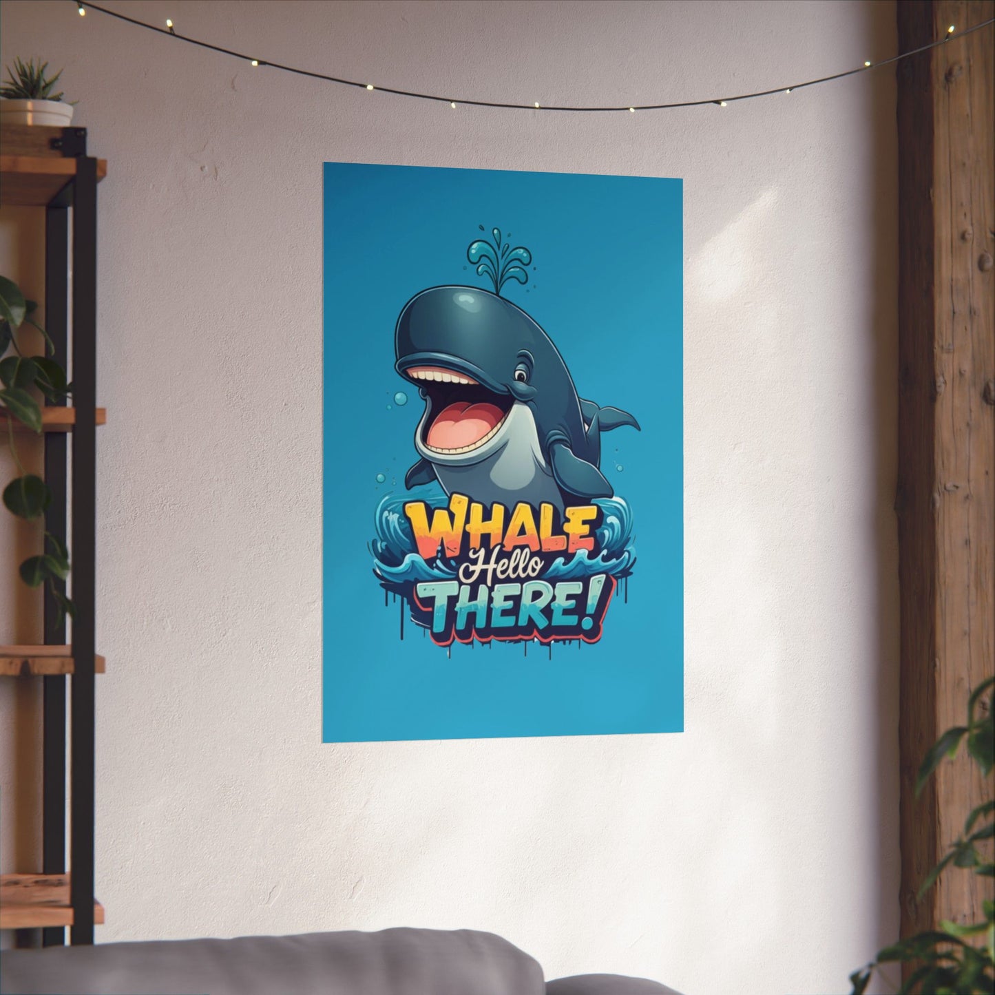 Vertical Poster - Whale Hello There Pun