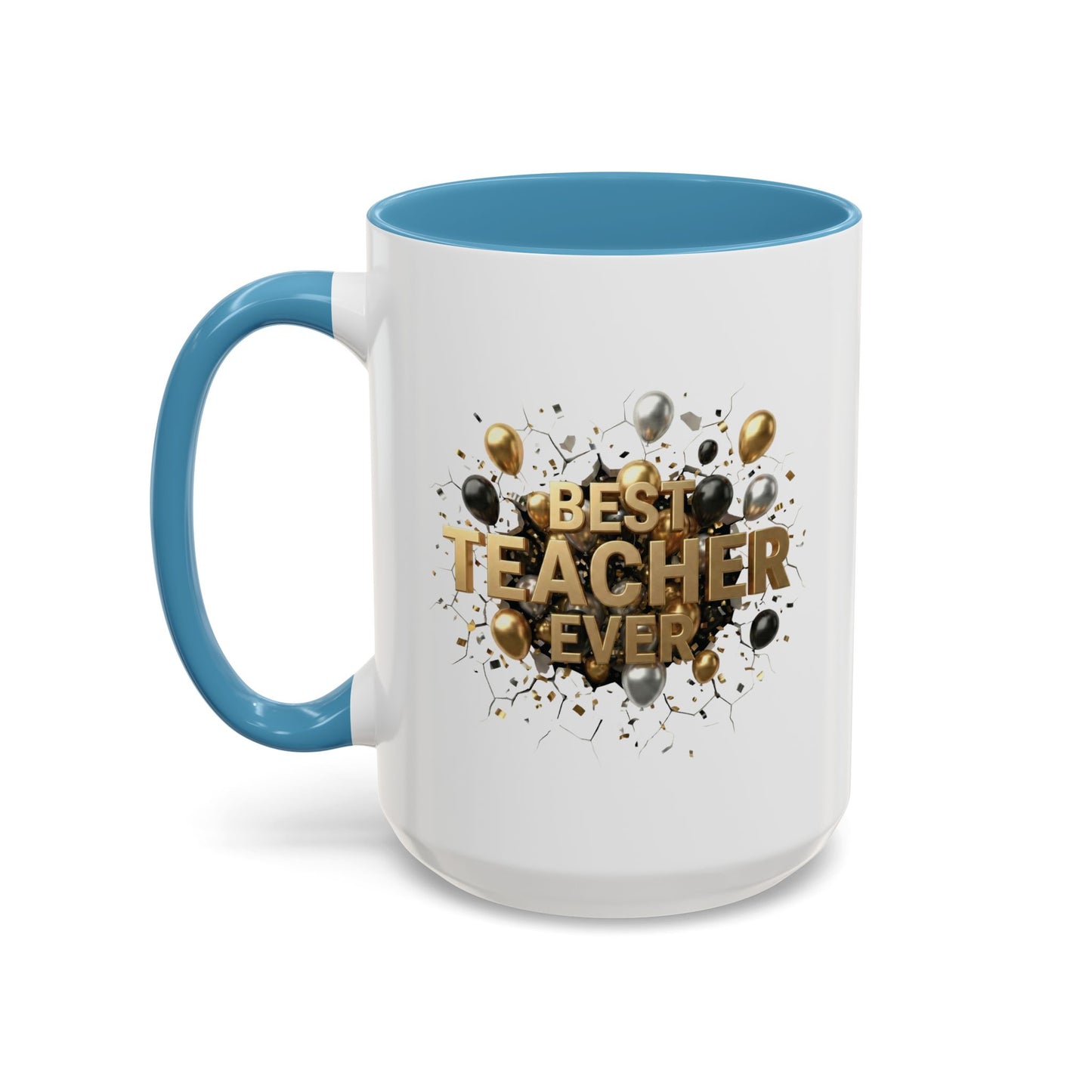 Personalized Teacher Mug, Best Teacher Ever Gift, Custom Educator Coffee Cup, 3D Gold Balloon Design, Teacher Appreciation Present