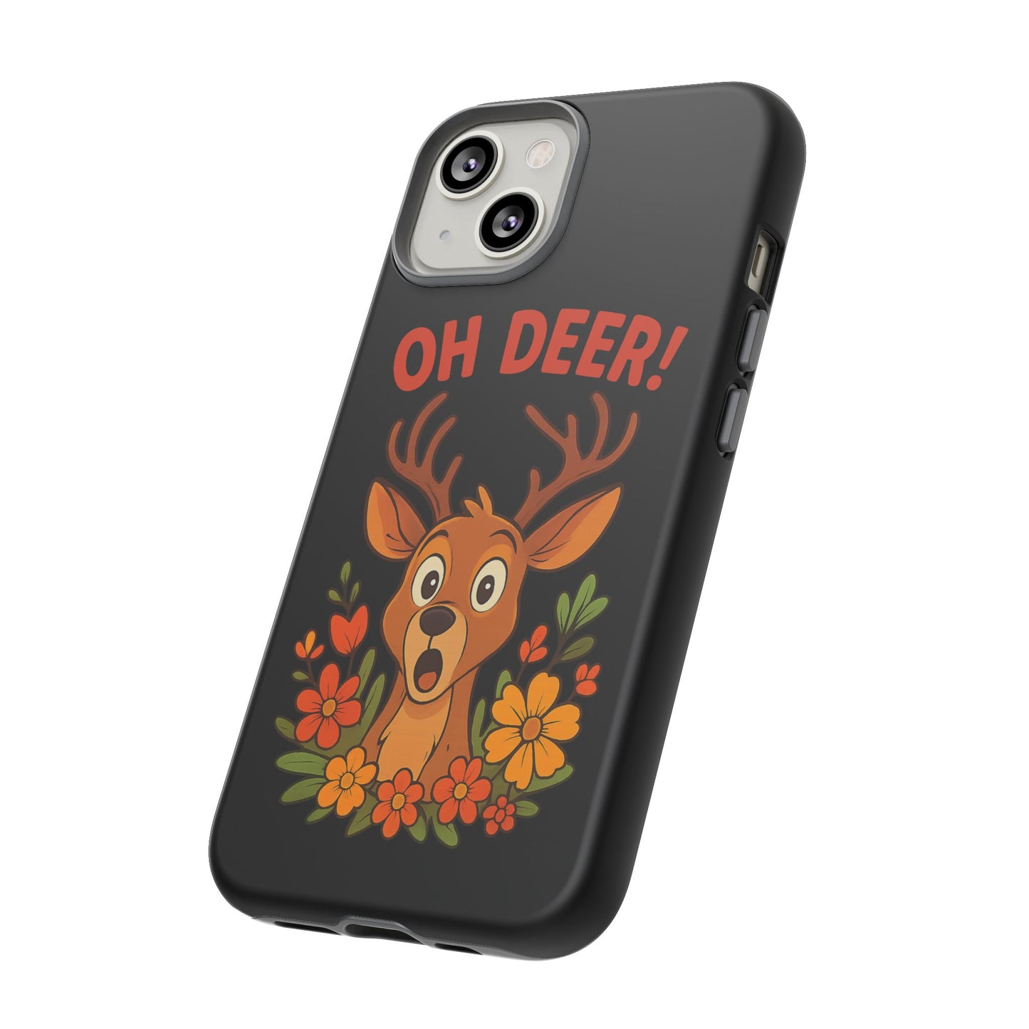 iPhone Case - Startled Deer 'Oh Deer' Nature Lover Phone Case Funny iPhone Accessory