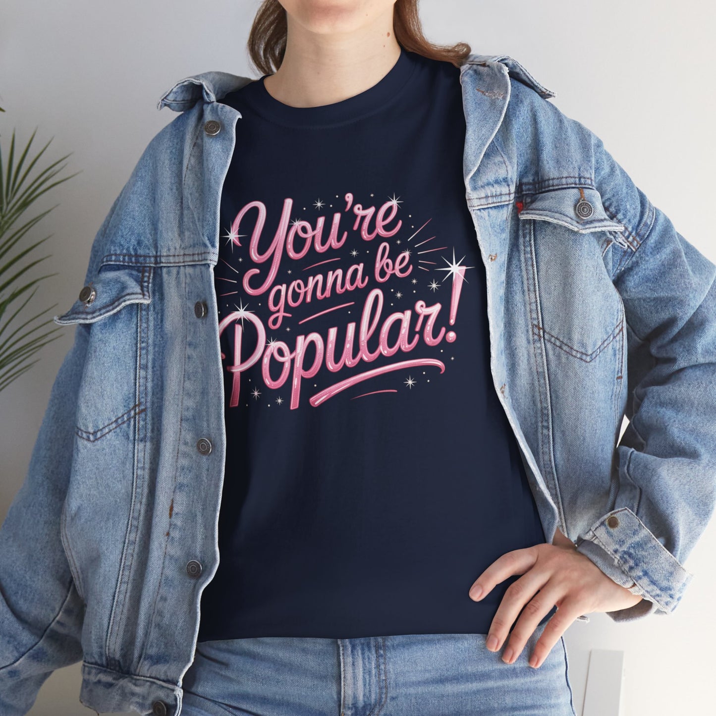 You’re Gonna Be Popular Wicked Musical Tee – Broadway Quote Shirt – Funny Retro Typography T-Shirt for Theatre Fans & Musical Lovers