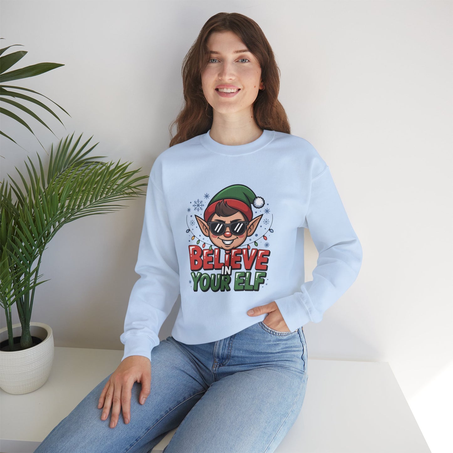 Believe In Your Elf Christmas Sweatshirt, Funny Elf Holiday Sweater, Unisex Christmas Crewneck, Festive Gift For Friends And Family