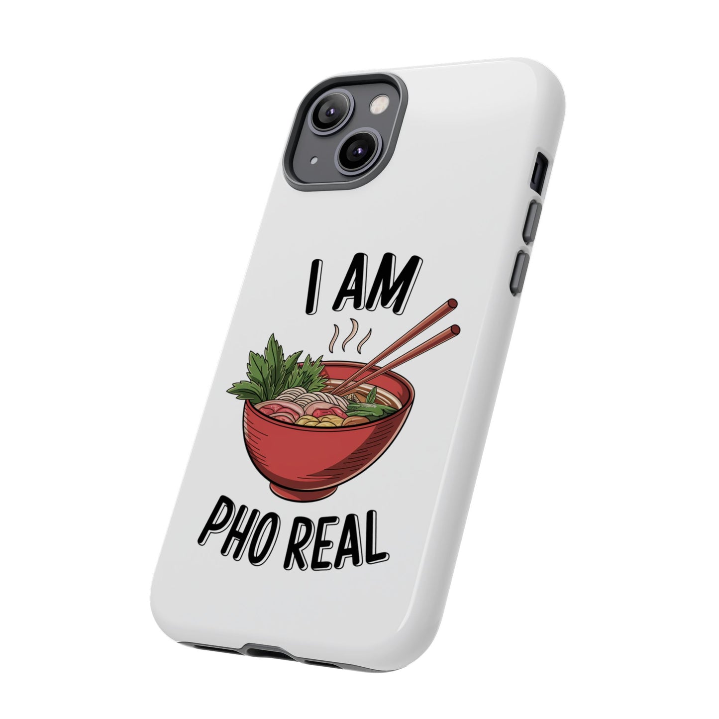 Pho Real Tough Phone Case Pho iPhone Case Foodie Phone Case