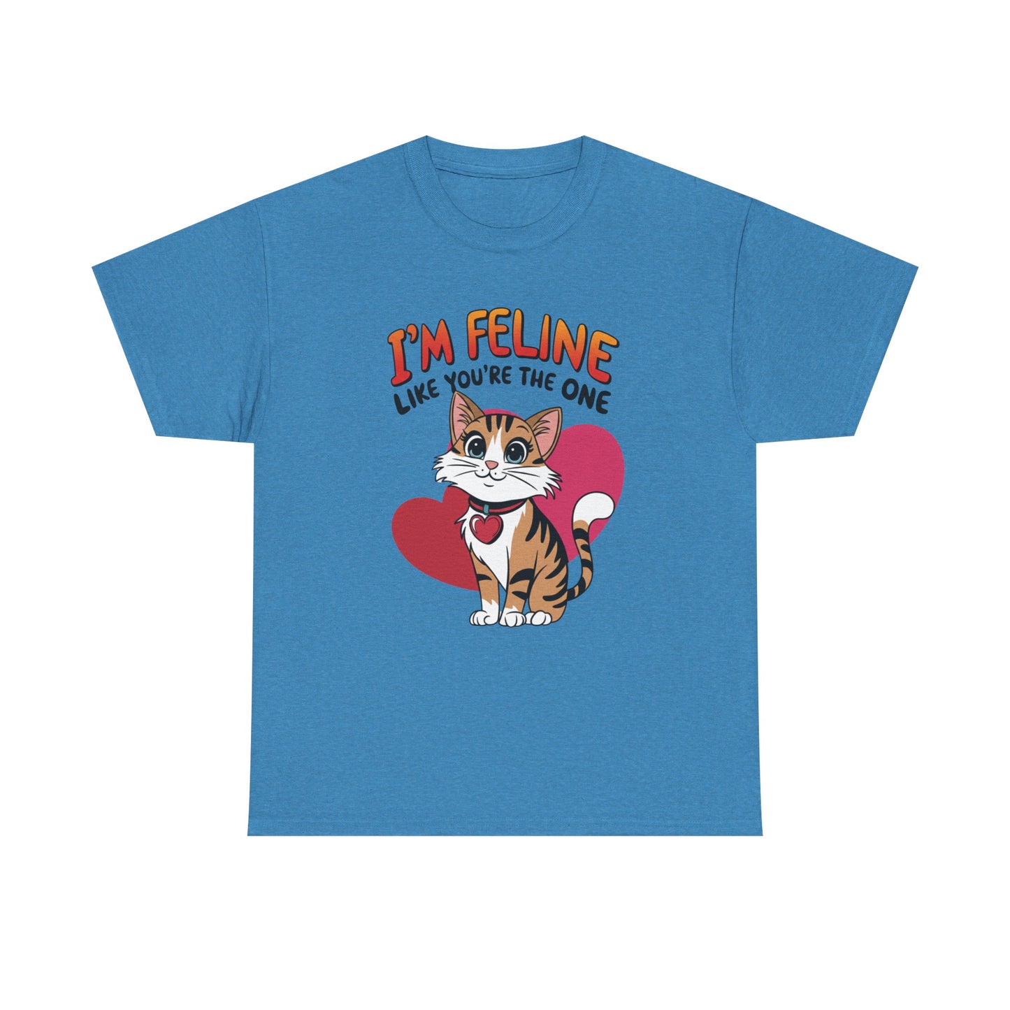 I’m Feline Like You’re The One Shirt, Cute Cat Valentine Tee, Funny Cat Love Graphic TShirt, Romantic Gift For Her Him, Cat Pun Shirt