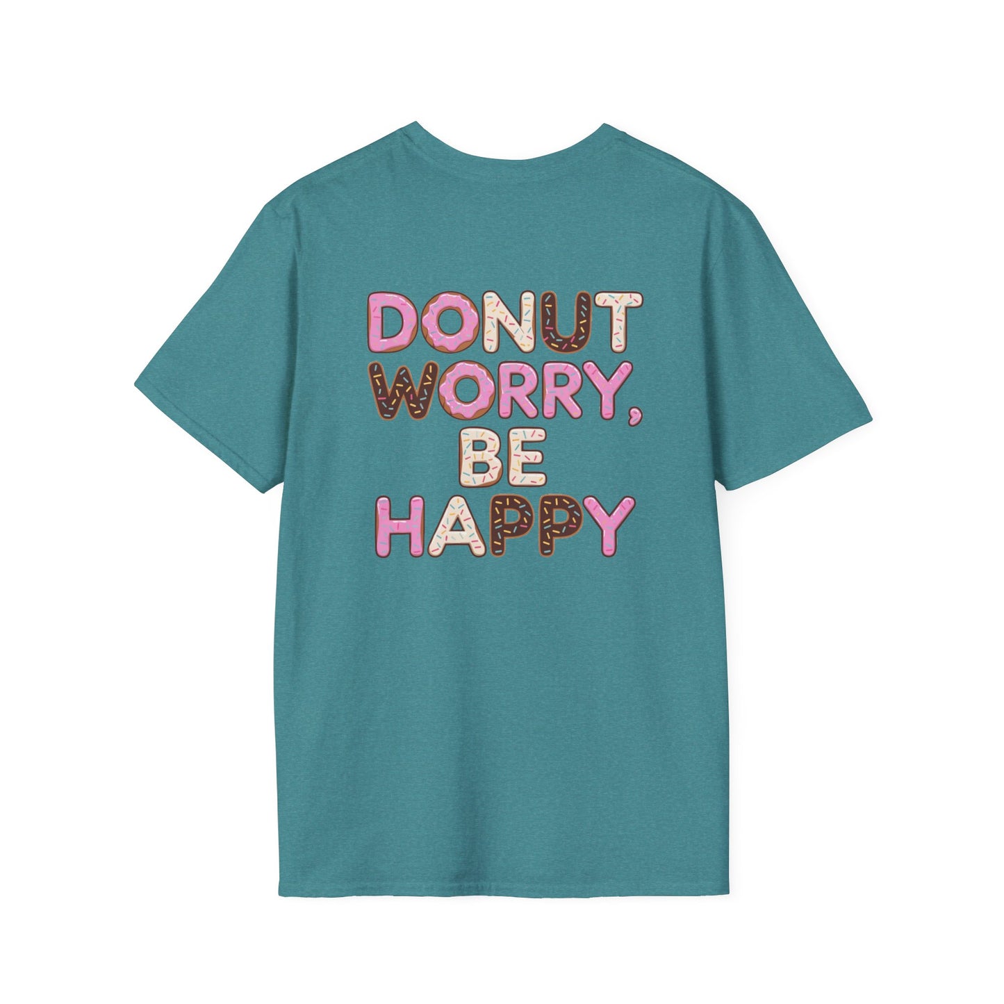 Donut T-Shirt | Donut Worry Be Happy Design