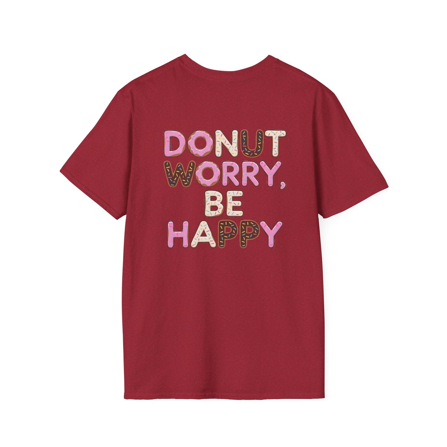 Donut T-Shirt | Donut Worry Be Happy Design