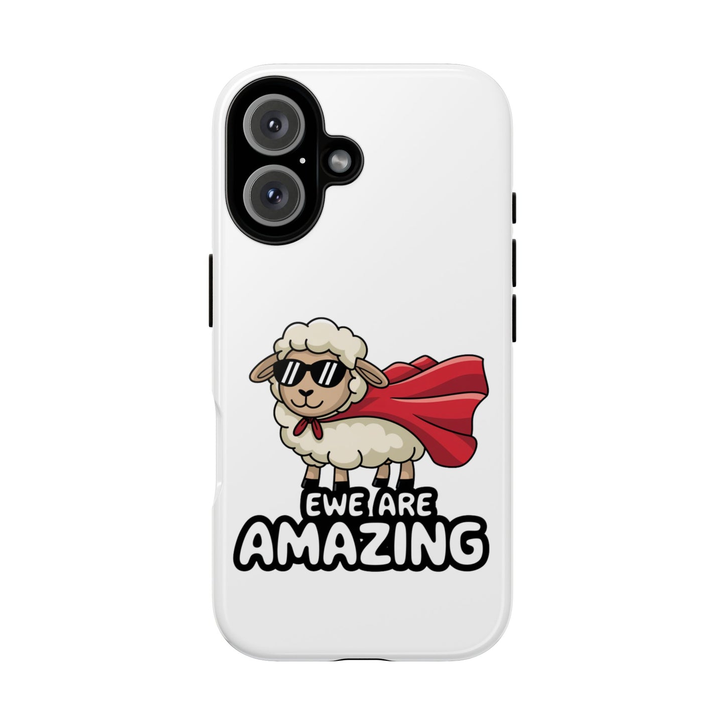 Funny iPhone Case - Cute Sheep Phone Cover - "Ewe Are Amazing" Animal Pun Gift - Motivational iPhone Case - Gift for Her or Him