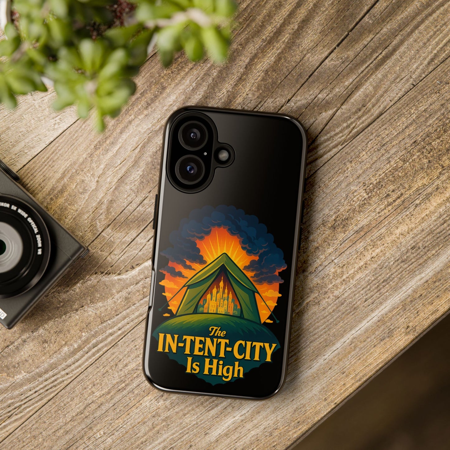 iPhone Case - The In-Tent-City is High Design Intense Phone Case Funny Intensity iPhone Case