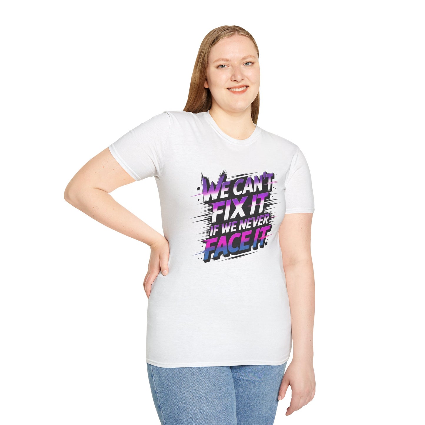 We Can't Fix It If We Never Face It T-Shirt, KPop Anime Inspired Graphic Tee, Motivational Quote Shirt, Empowering Aesthetic Top For Fans And Dreamers
