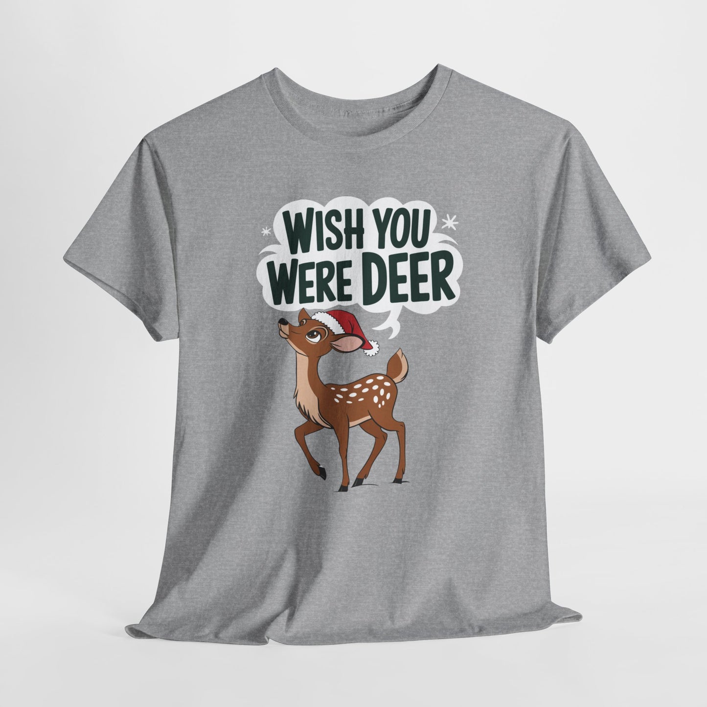Wish You Were Deer Funny Christmas T-Shirt, Cute Reindeer Holiday Tee, Pun Christmas Shirt, Festive Santa Hat Deer Graphic Tee Gift