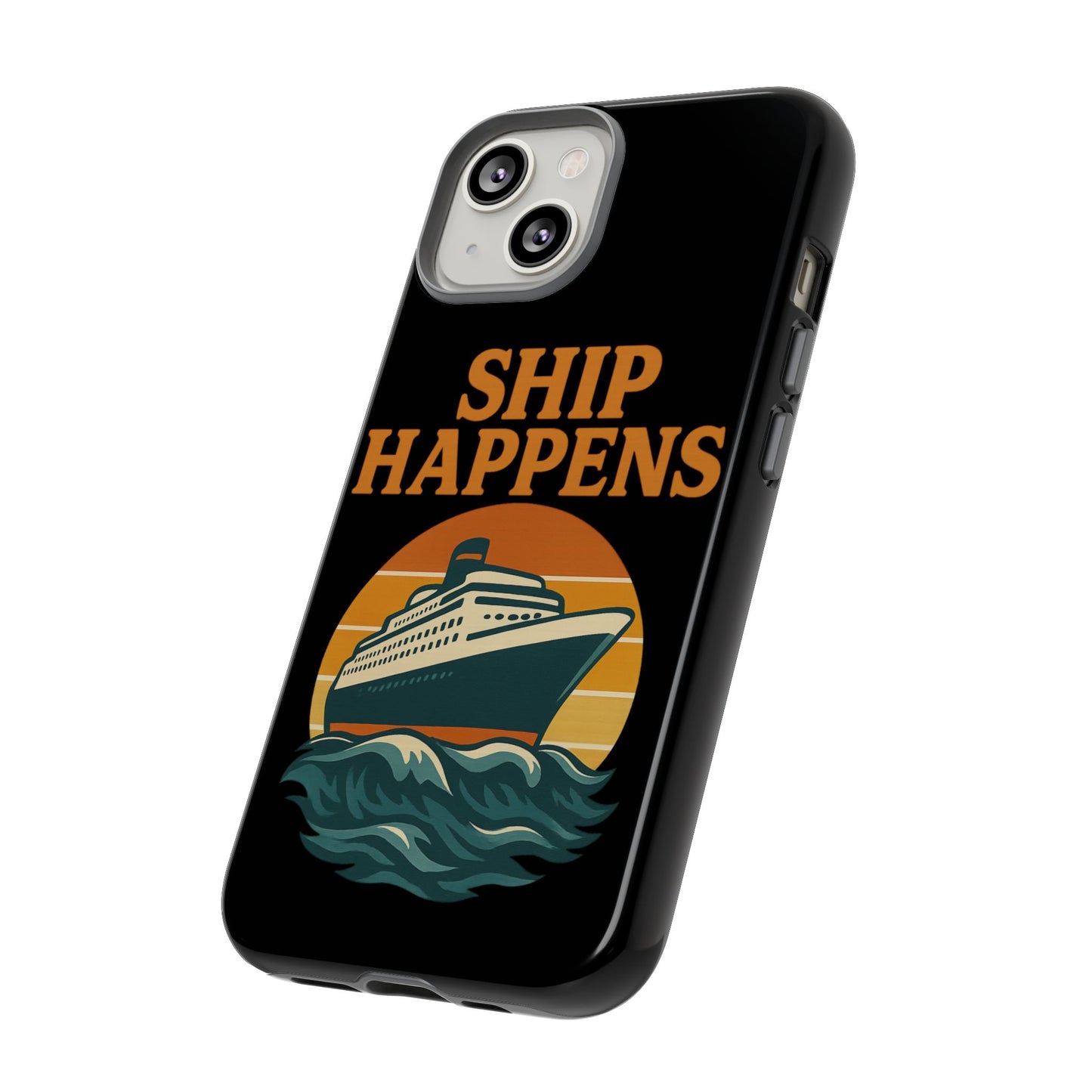 iPhone Case Ship Happens Sunset Cruise Case Gift for Travel Lovers Nautical Phone Case Cruise Accessory