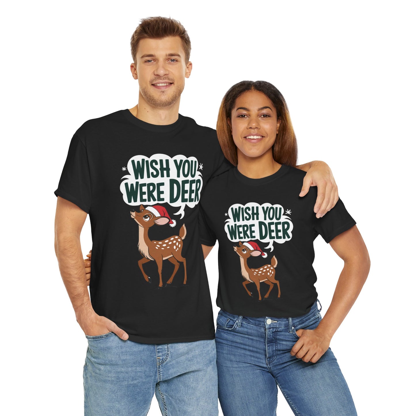 Wish You Were Deer Funny Christmas T-Shirt, Cute Reindeer Holiday Tee, Pun Christmas Shirt, Festive Santa Hat Deer Graphic Tee Gift