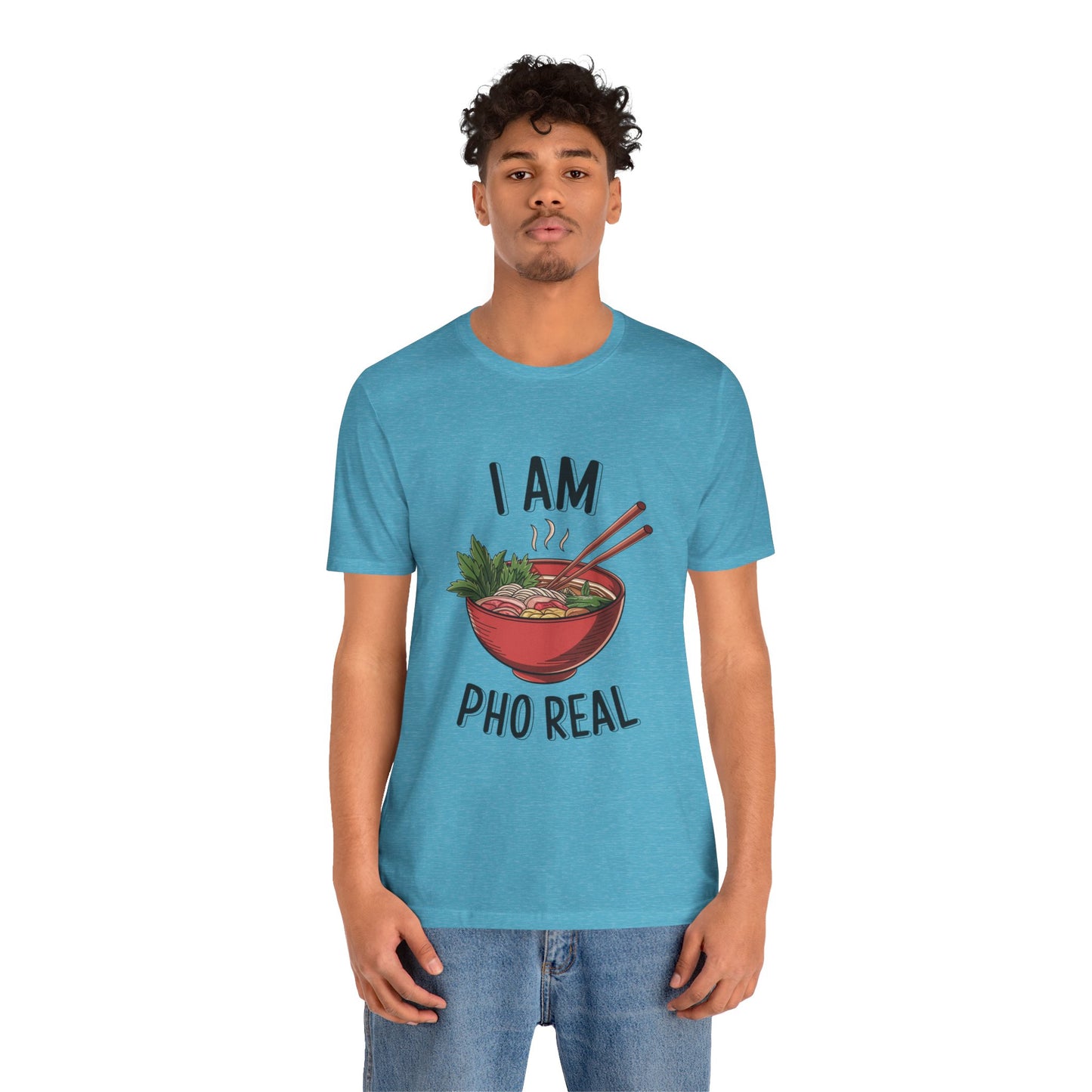 I Am Pho Real T-Shirt | Funny Pho Noodle Bowl Tee, Vietnamese Food Pun Shirt, Ramen & Noodle Lover Gift, Cute Asian Cuisine Graphic Top